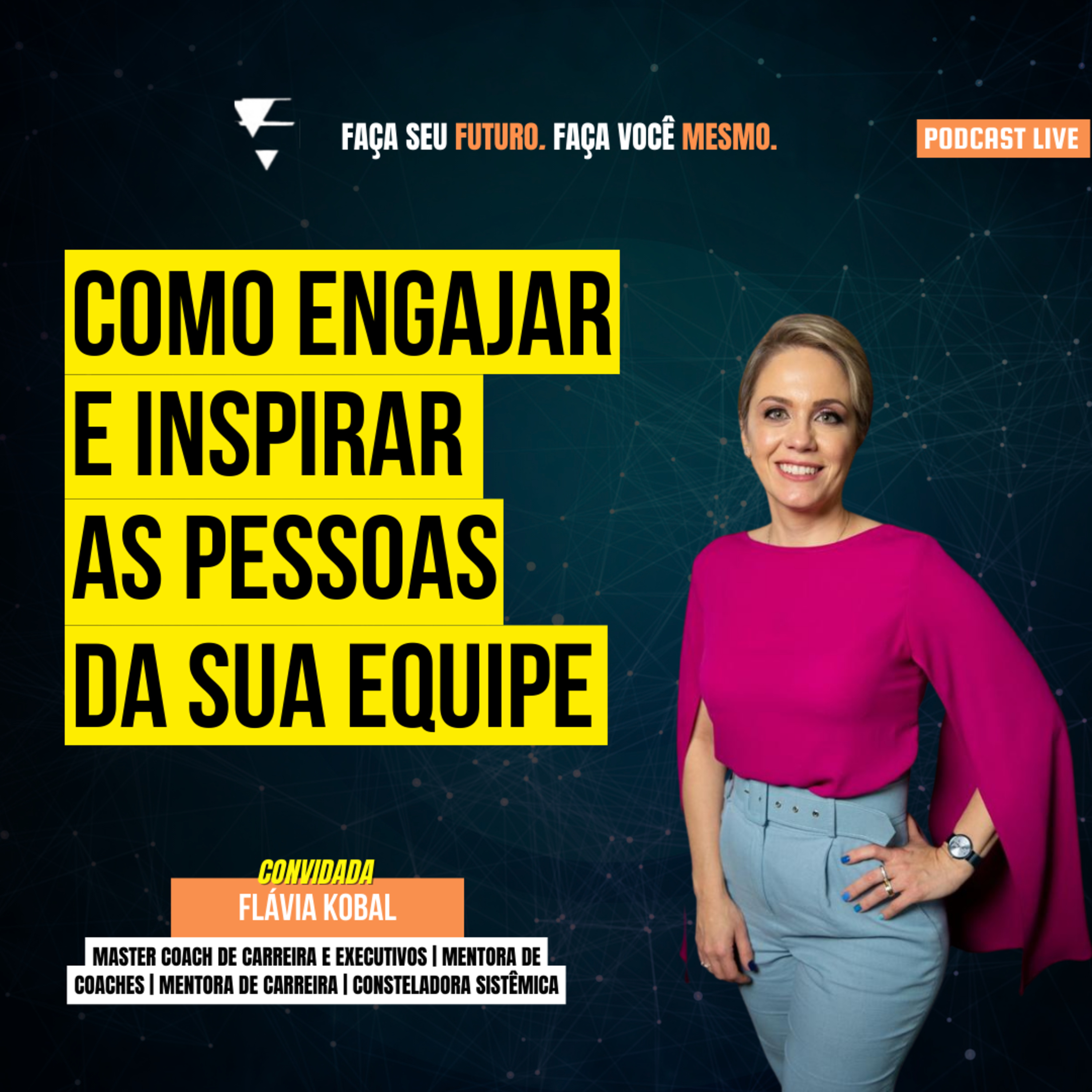 Faça seu Futuro. Faça você mesmo.