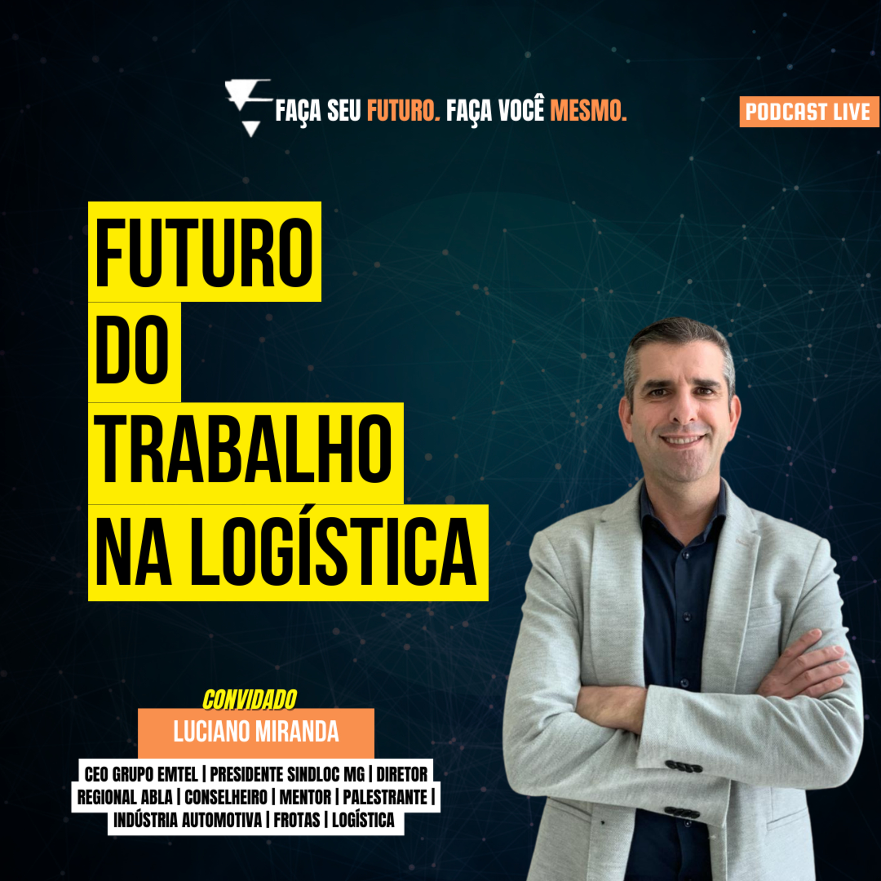 Faça seu Futuro. Faça você mesmo.
