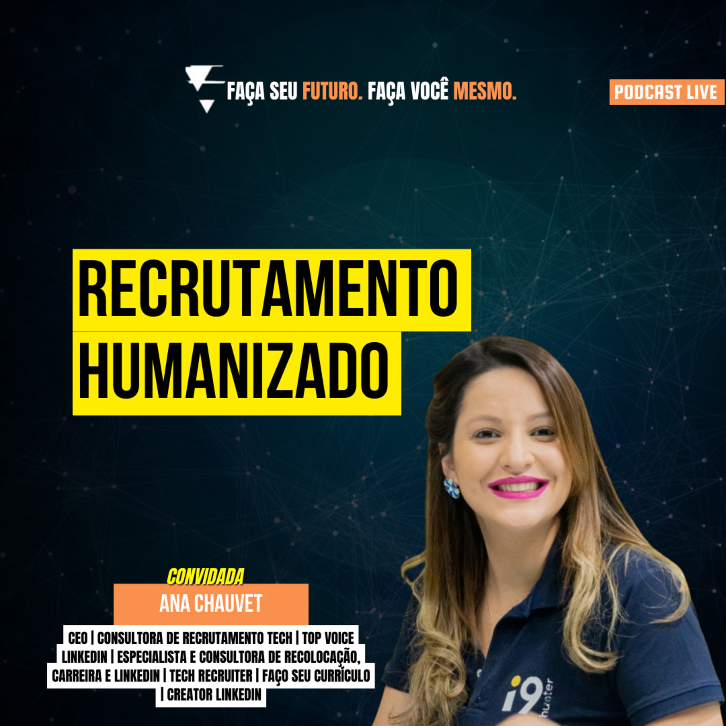 #154 Recrutamento Humanizado episode artwork