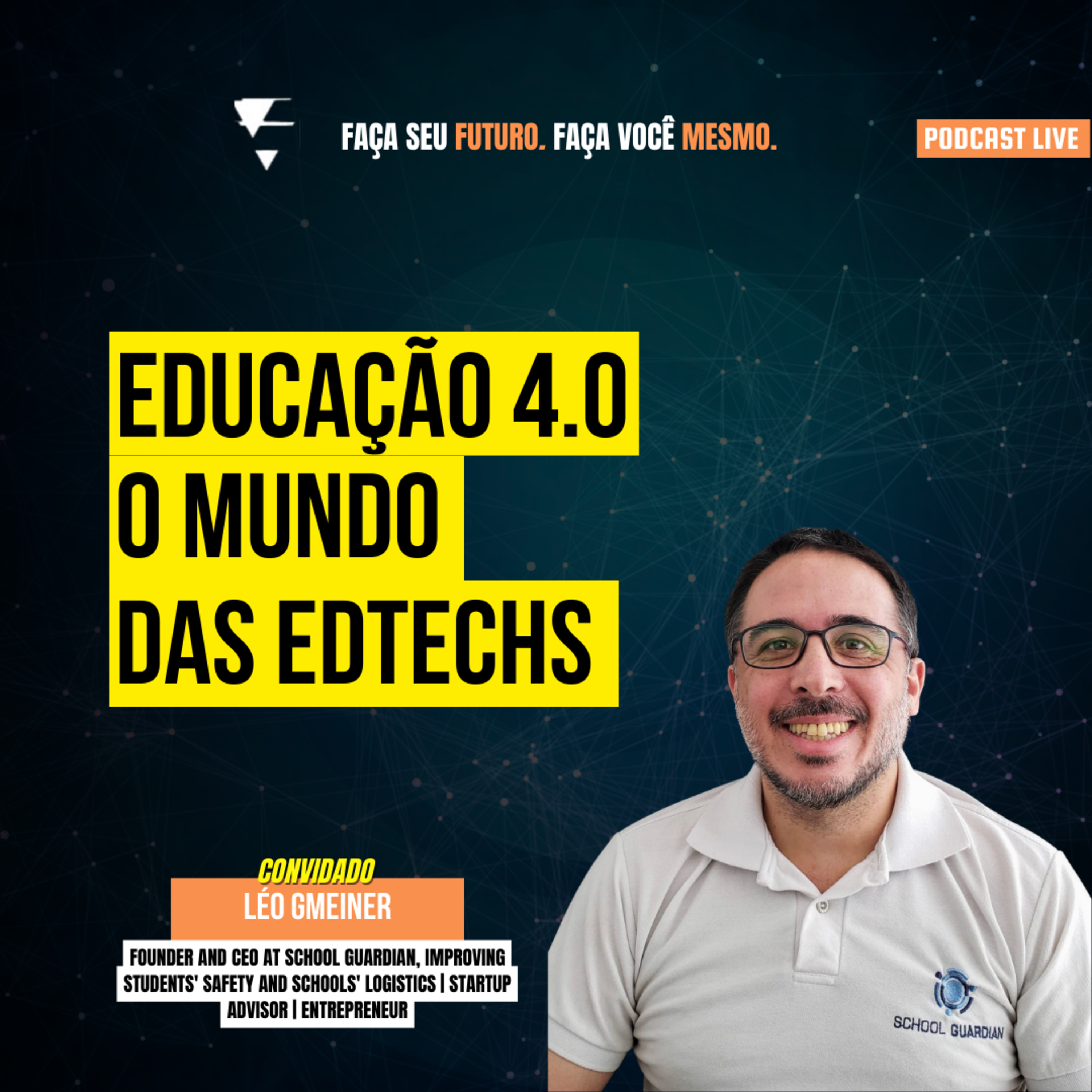 #161 Educação 4.0 - O mundo edtechs episode artwork