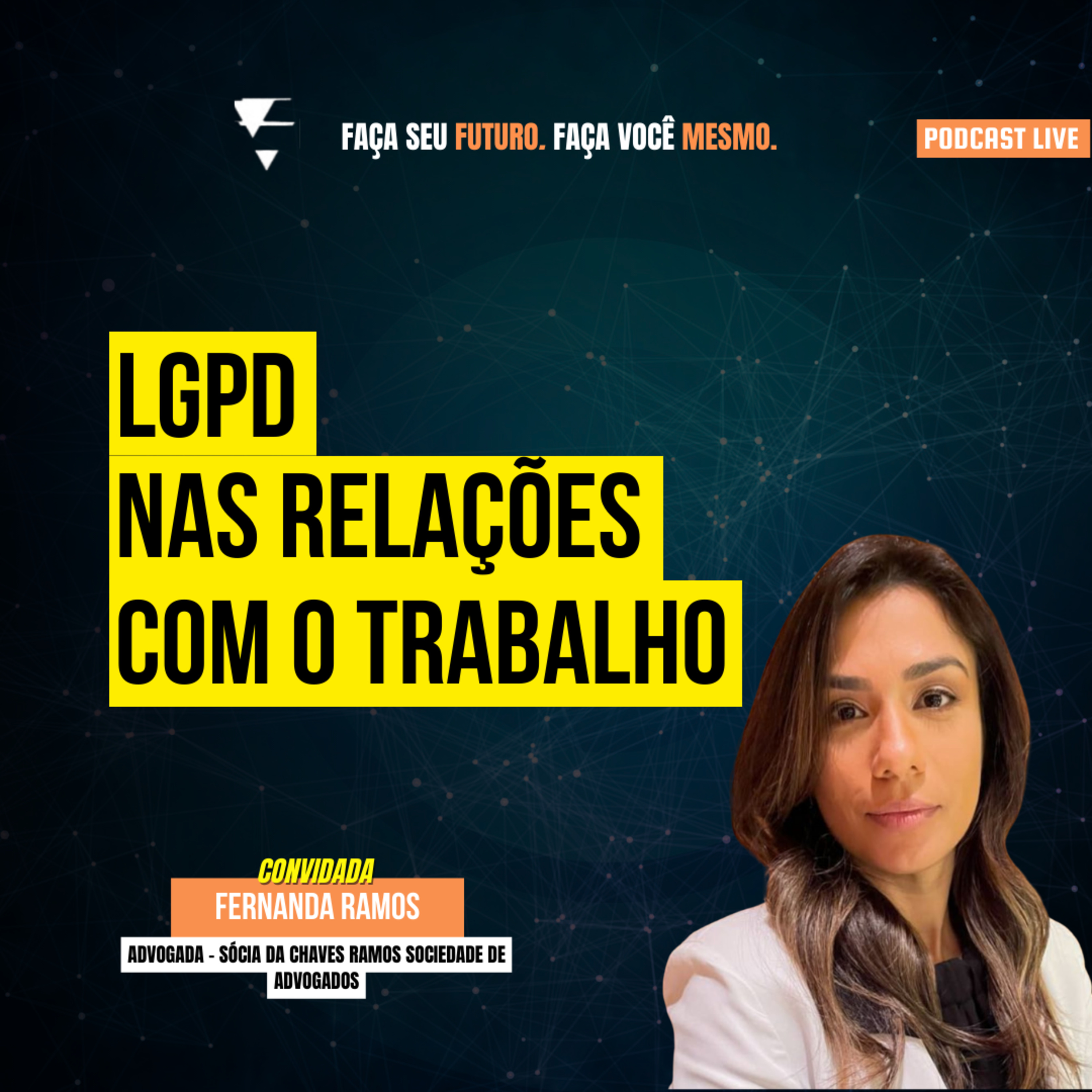 #164 LGPD nas relações com o trabalho episode artwork