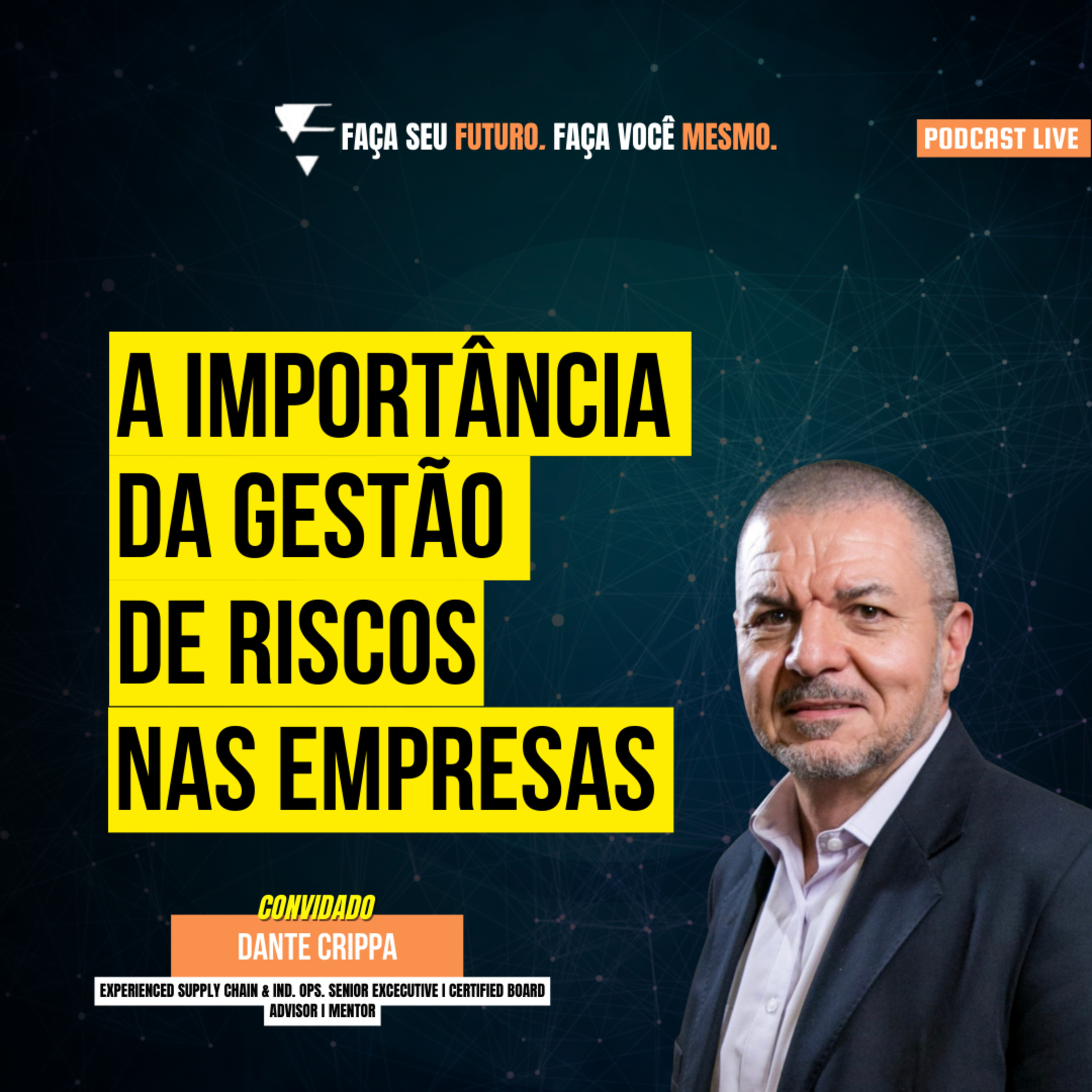 #184 A importância da gestão de riscos para o futuro das empresas episode artwork