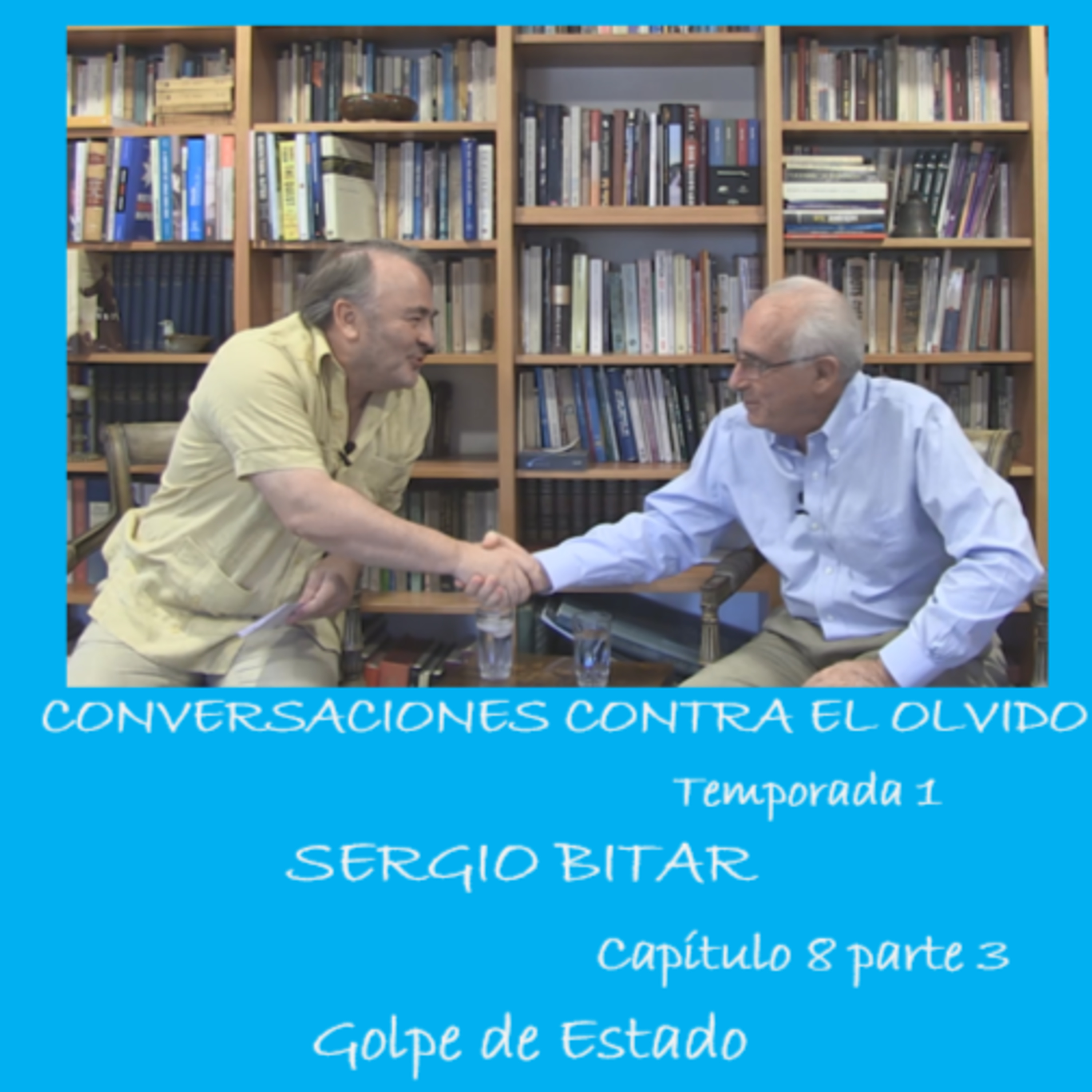 Sergio Bitar. Golpe de Estado Sergio Bitar. Golpe de Estado