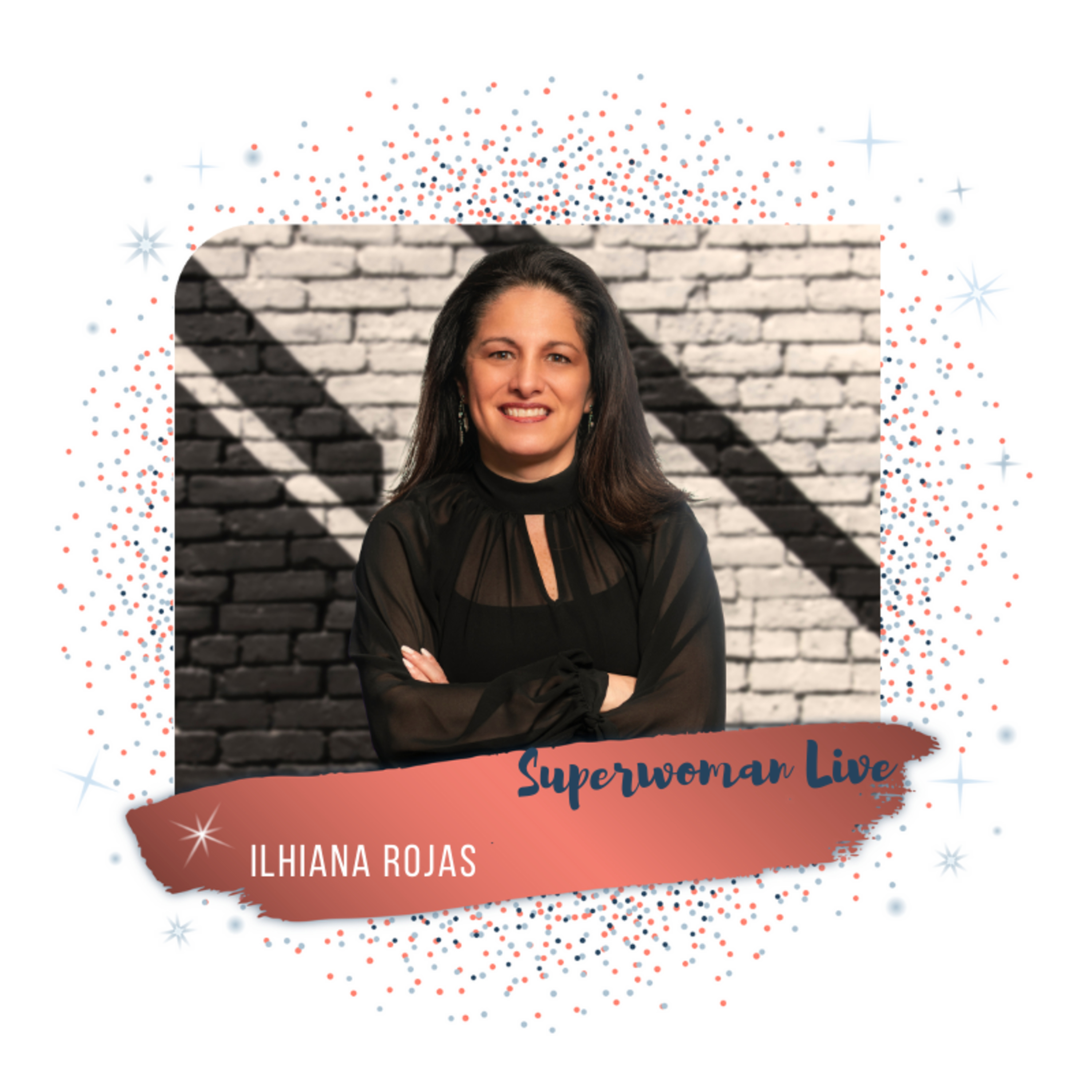 6.9 Empowering professionals to move from ordinary to extraordinary through meaningful transformation with Ilhiana Rojas Saldana episode artwork
