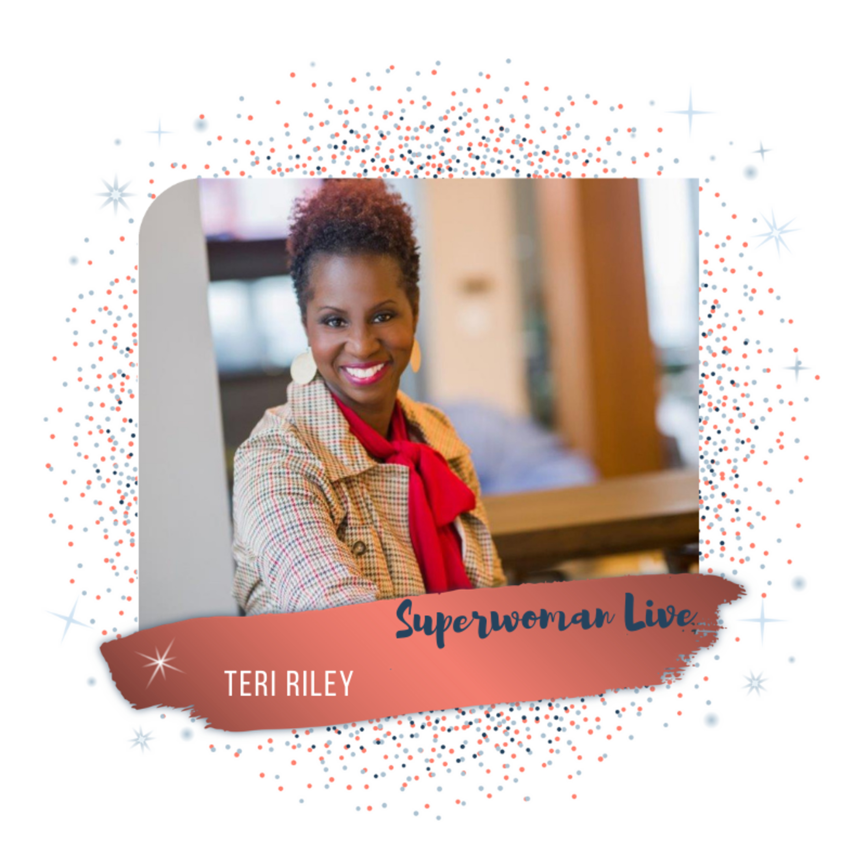 7.1 Discovering one's unique purpose and calling with Teri Riley episode artwork