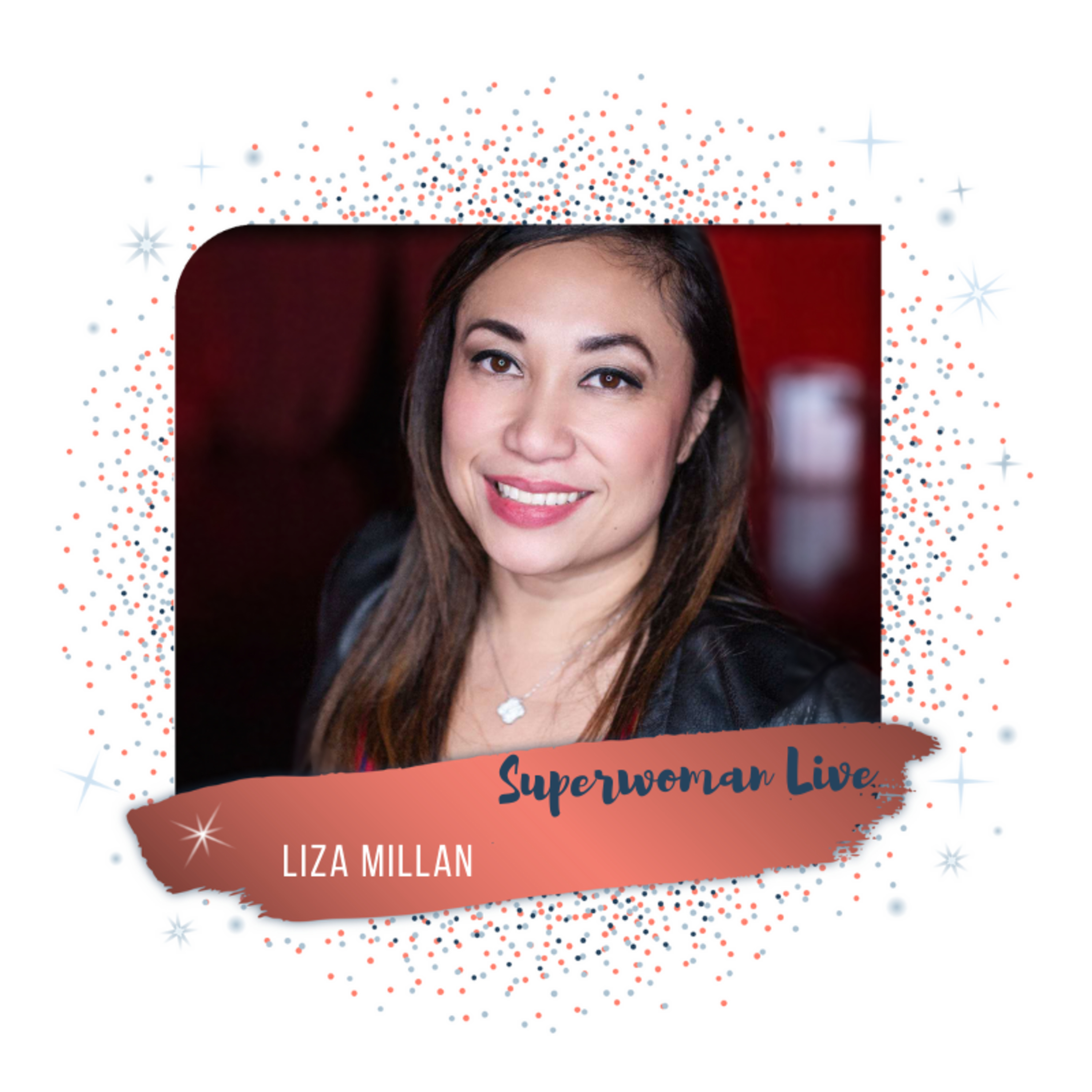 7.16 Coming out stronger from your failure or success with Liza Millan episode artwork