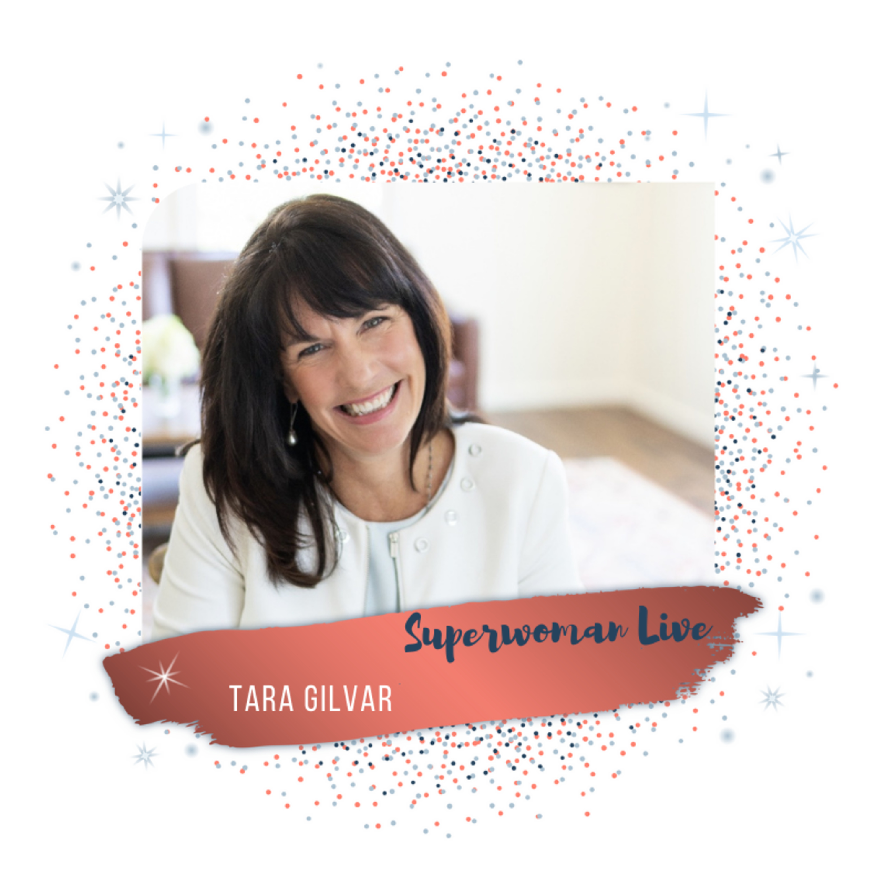 8.9 Empower women to believe in themselves and live true life purposes and passion with Tara Gilvar episode artwork