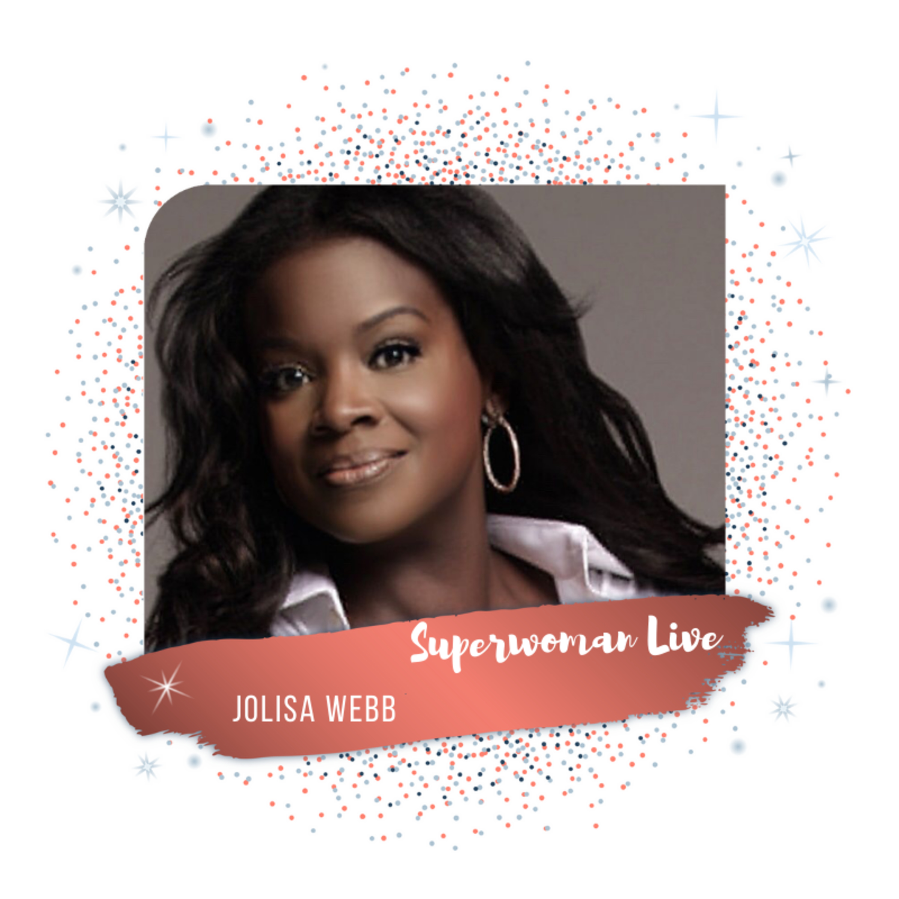 11.7 Before Starting, Know Why You're Doing It With Jolisa Webb  episode artwork