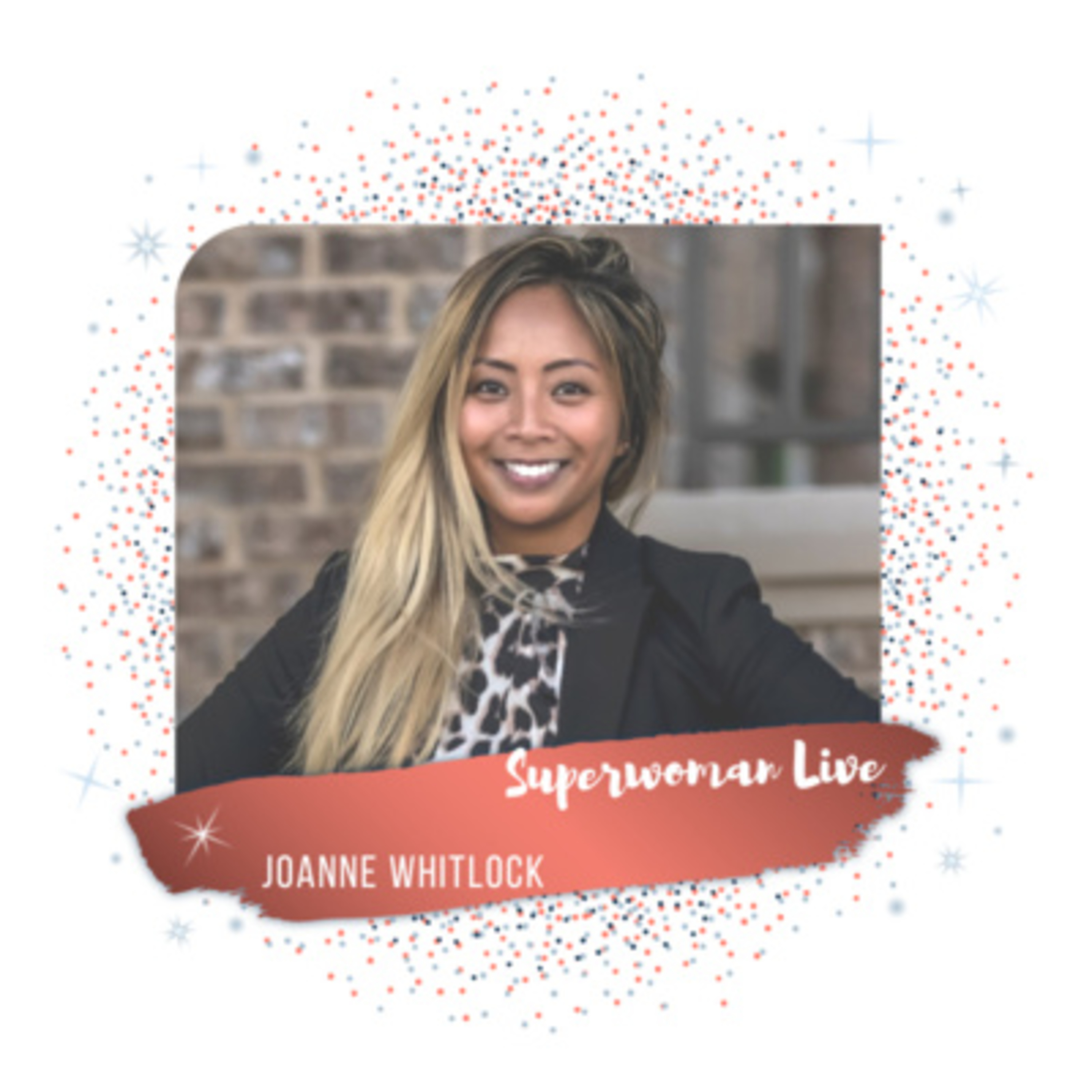 11.24 Don't Let Yourself be your Own Hindrance to your Progress and Success with Joanne Whitlock episode artwork