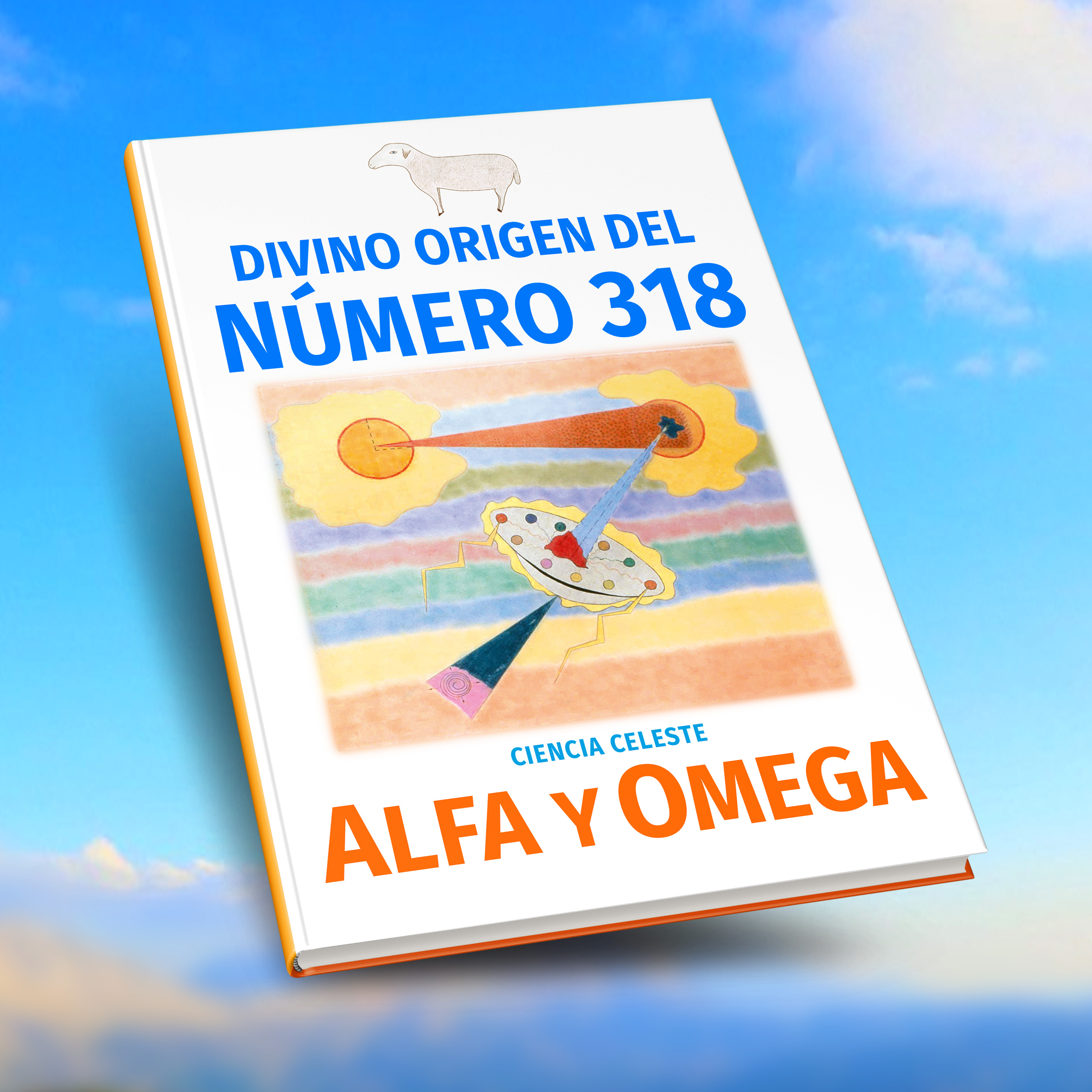 Alfa y Omega - La Ciencia Celeste