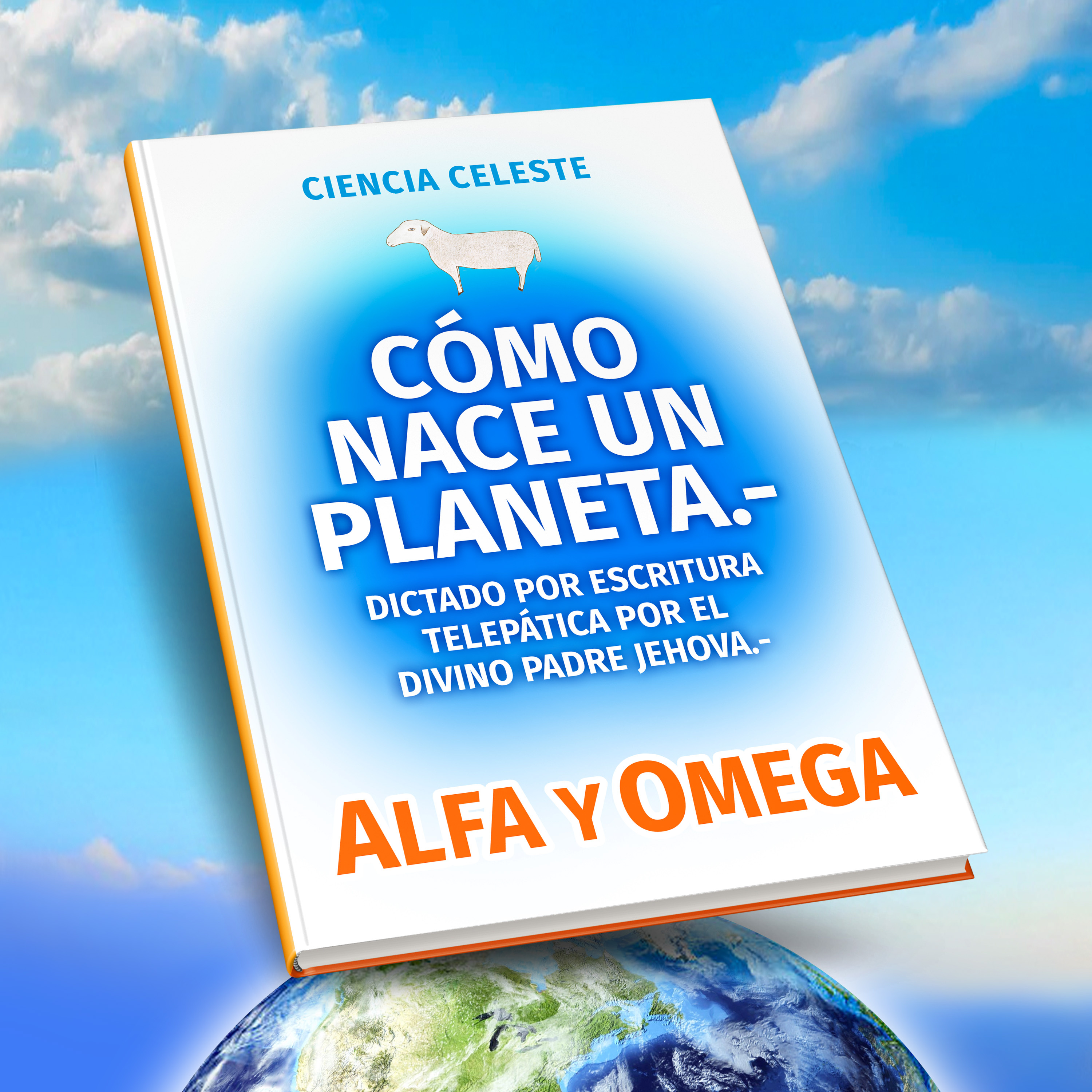 Alfa y Omega - La Ciencia Celeste
