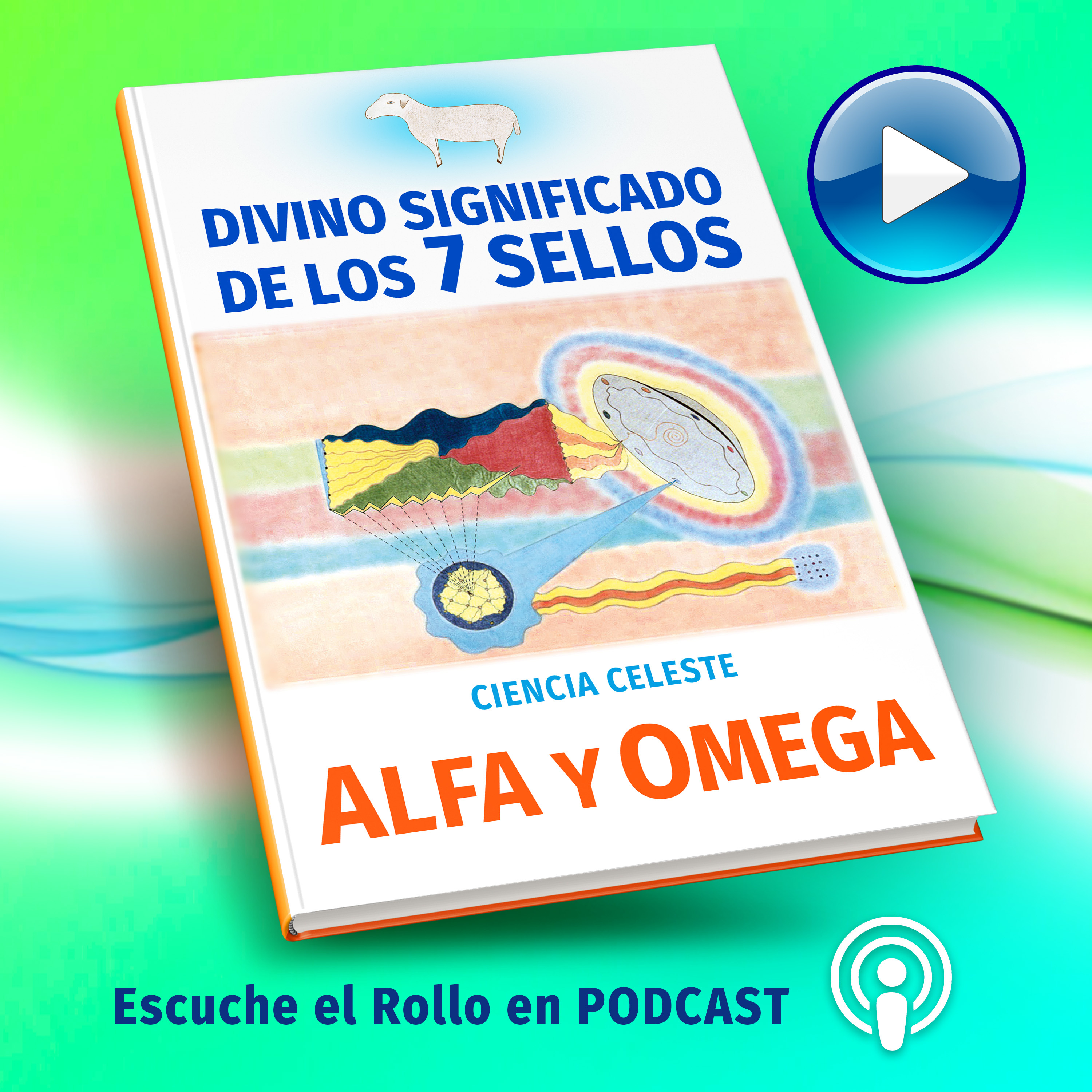Alfa y Omega - La Ciencia Celeste