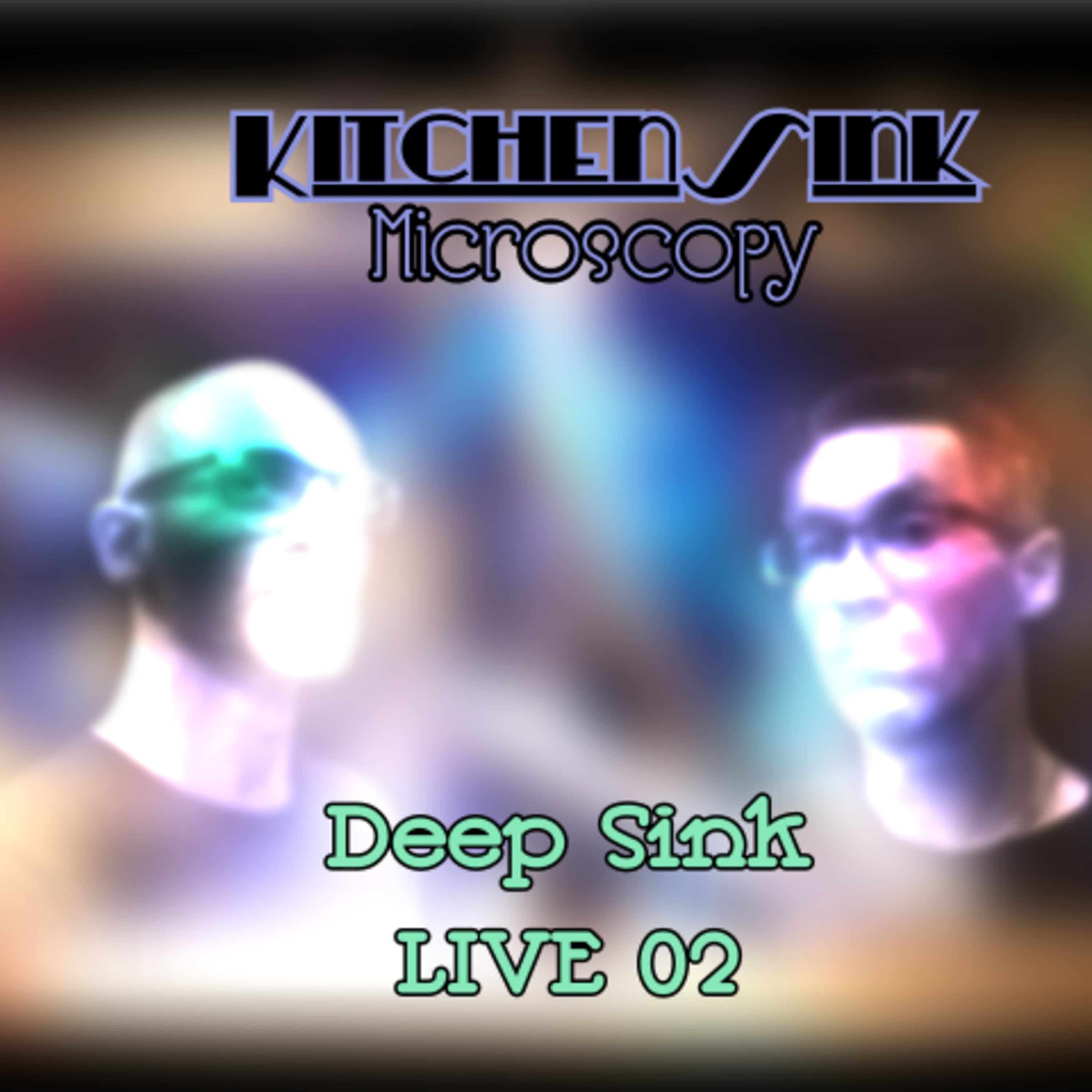 Kitchen Sink Microscopy