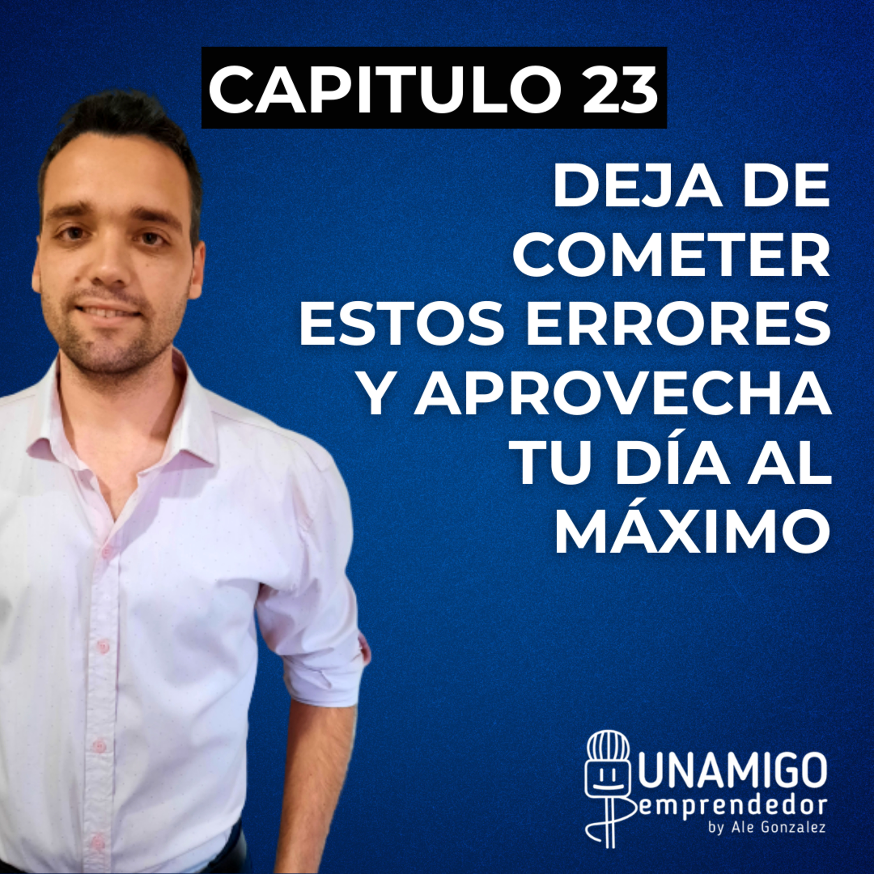 Un amigo emprendedor por Ale González