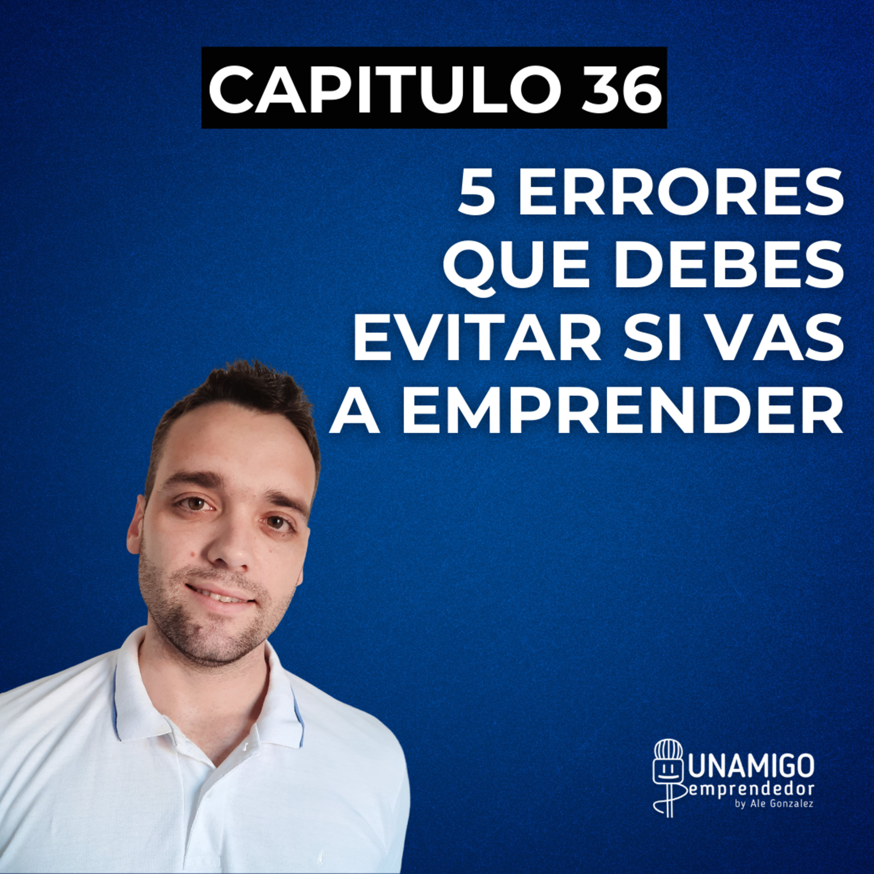 Un amigo emprendedor por Ale González