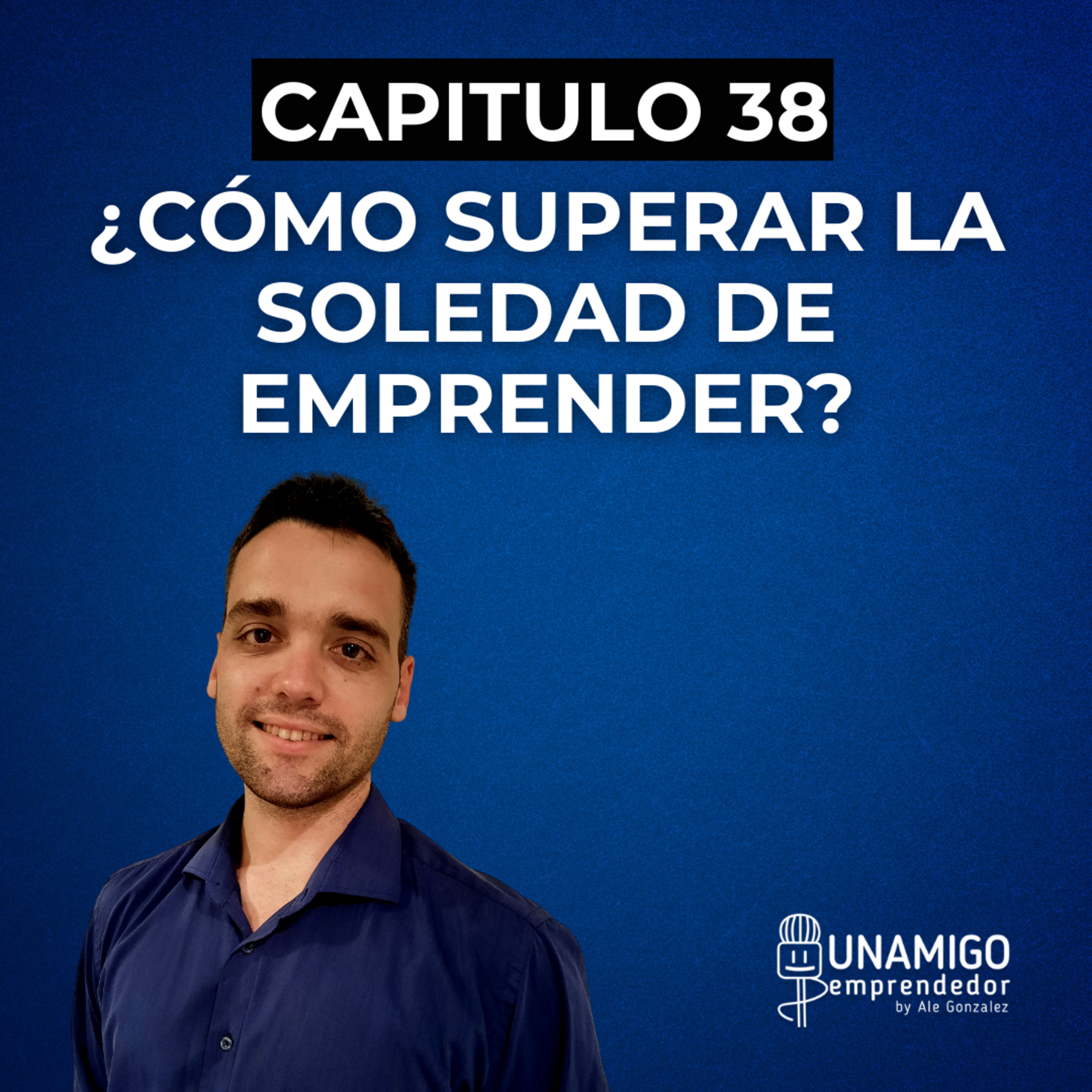Un amigo emprendedor por Ale González
