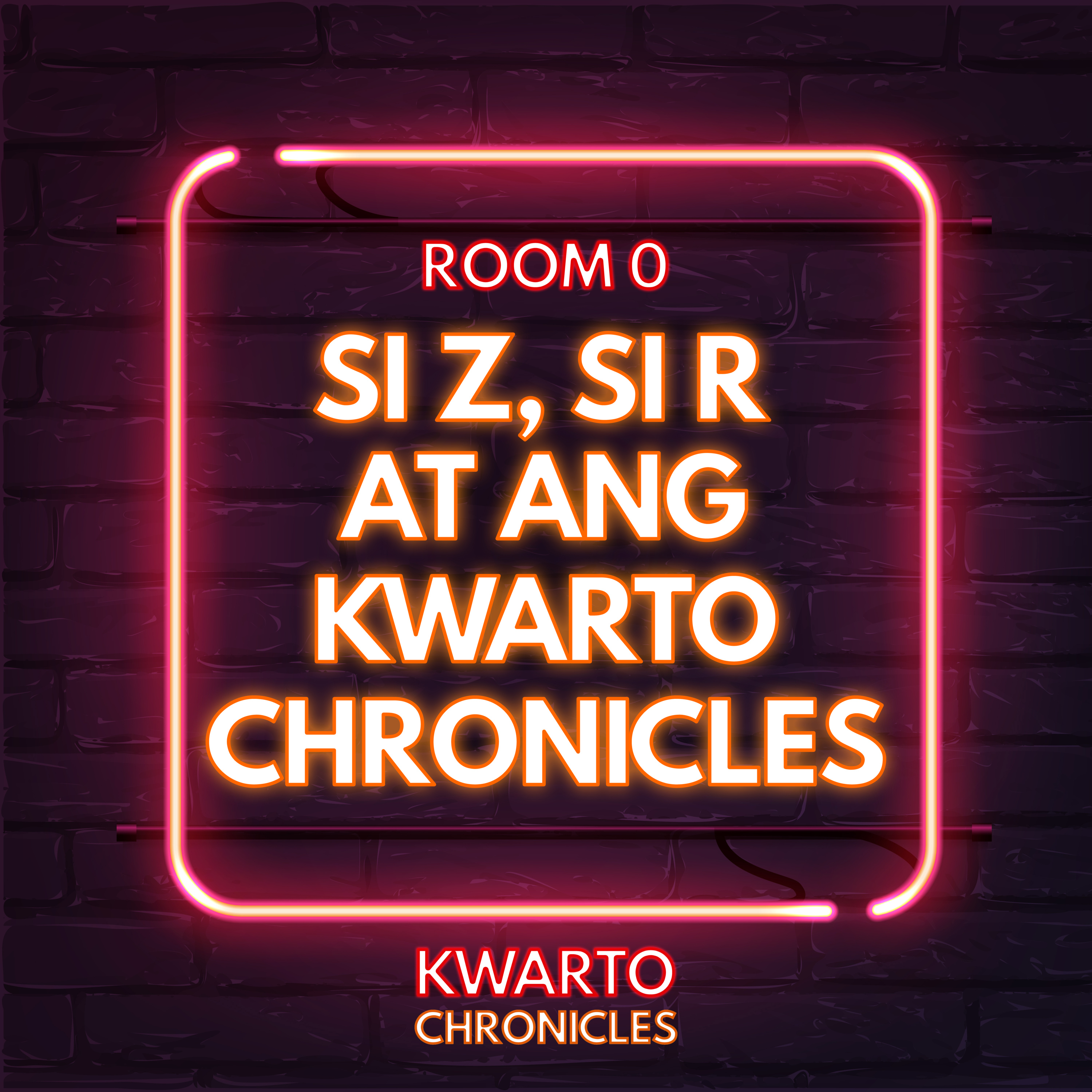 Room 0: Si Z, si R at ang Kwarto Chronicles episode artwork