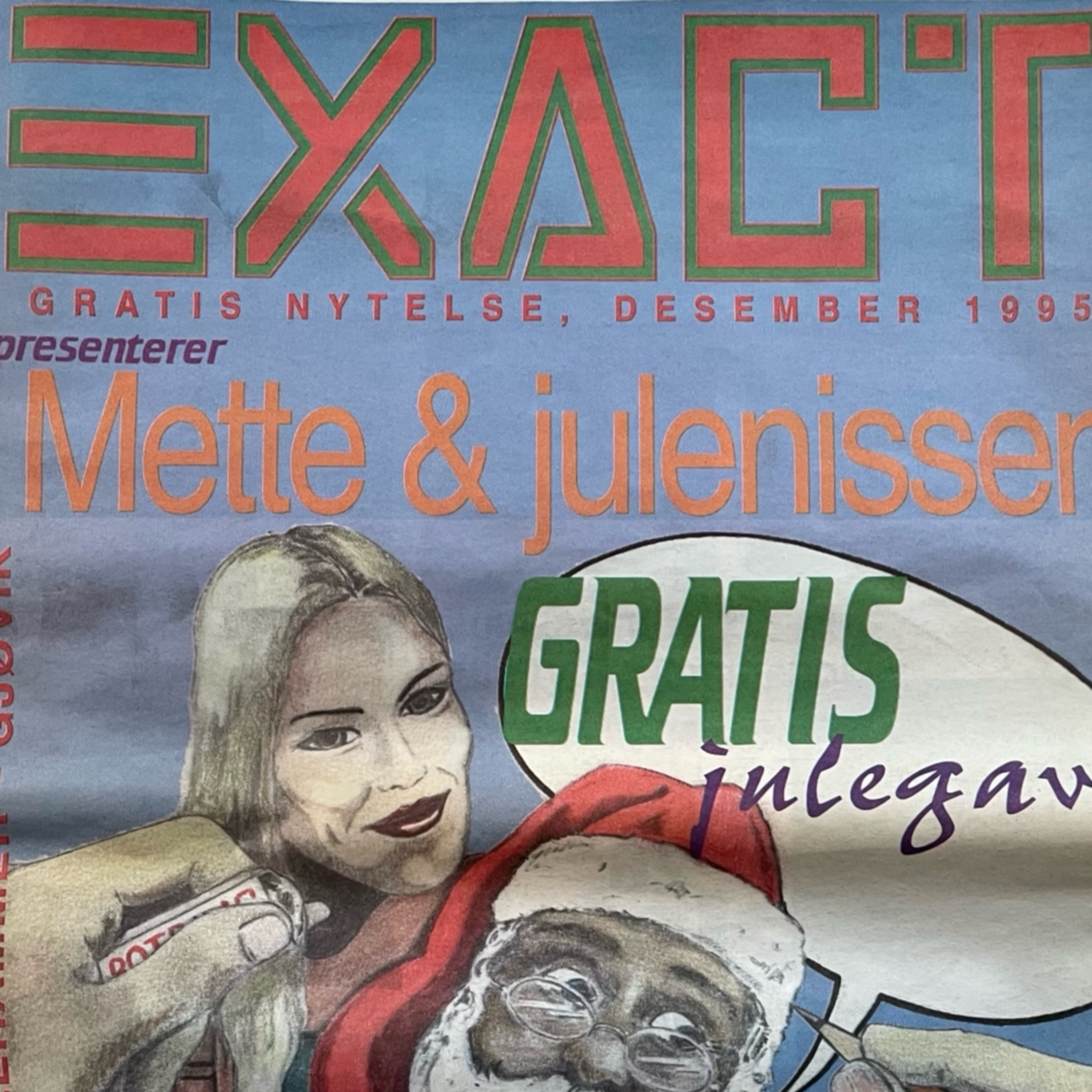 Exact - sånn det var