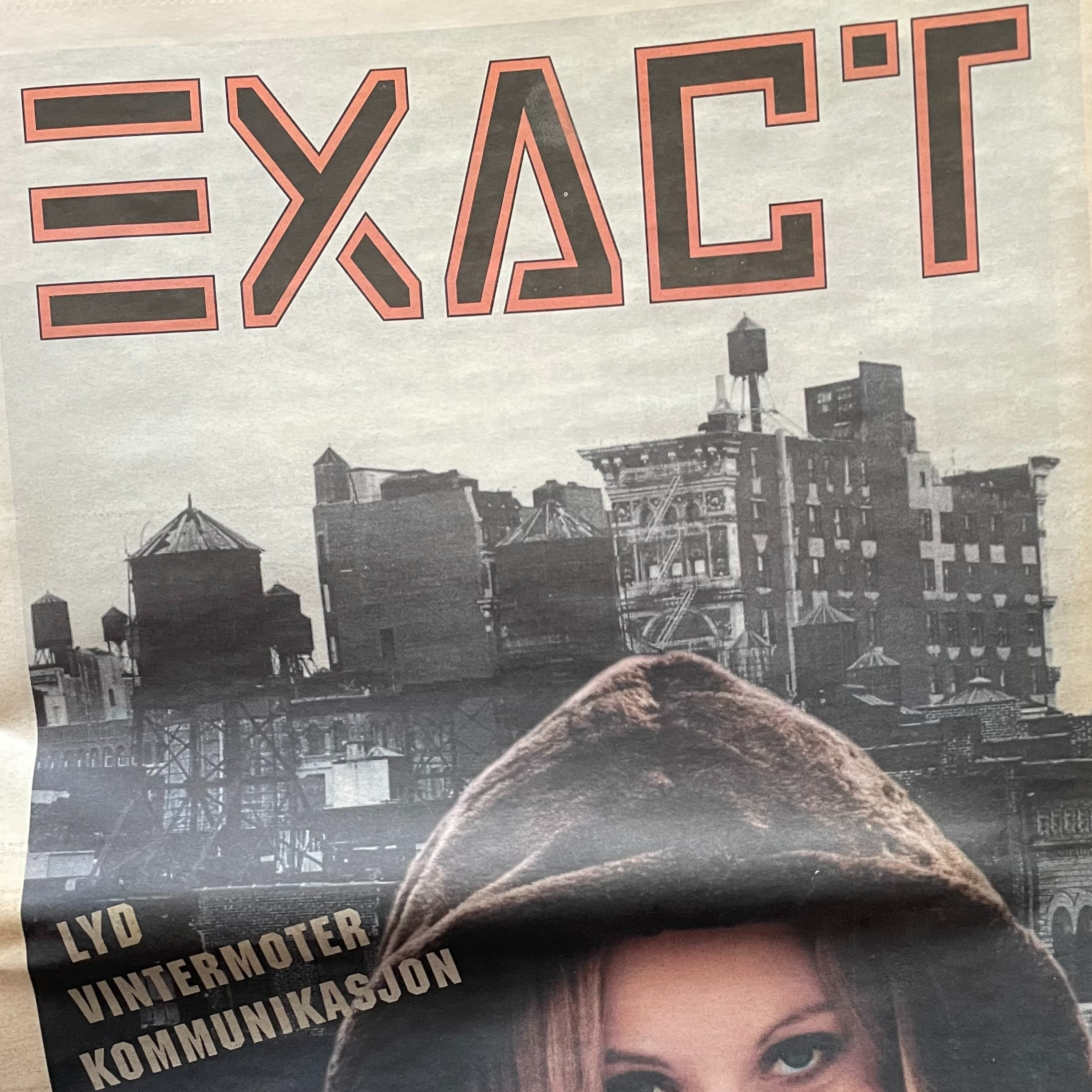 Exact - sånn det var