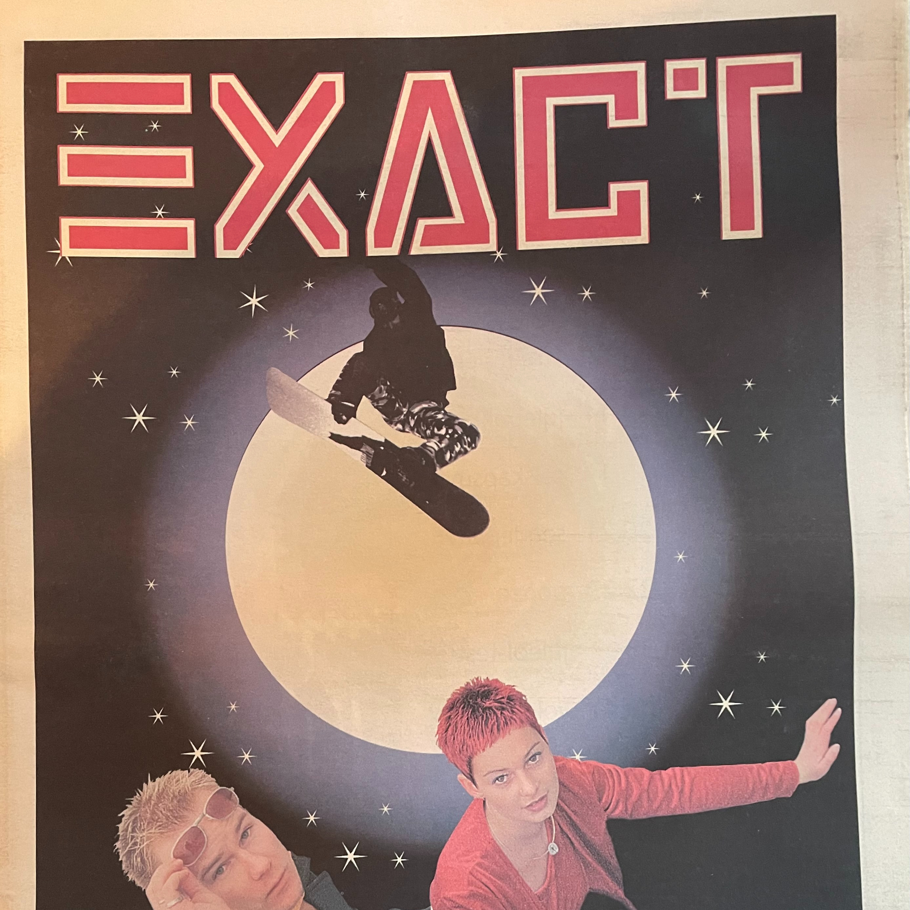 Exact - sånn det var