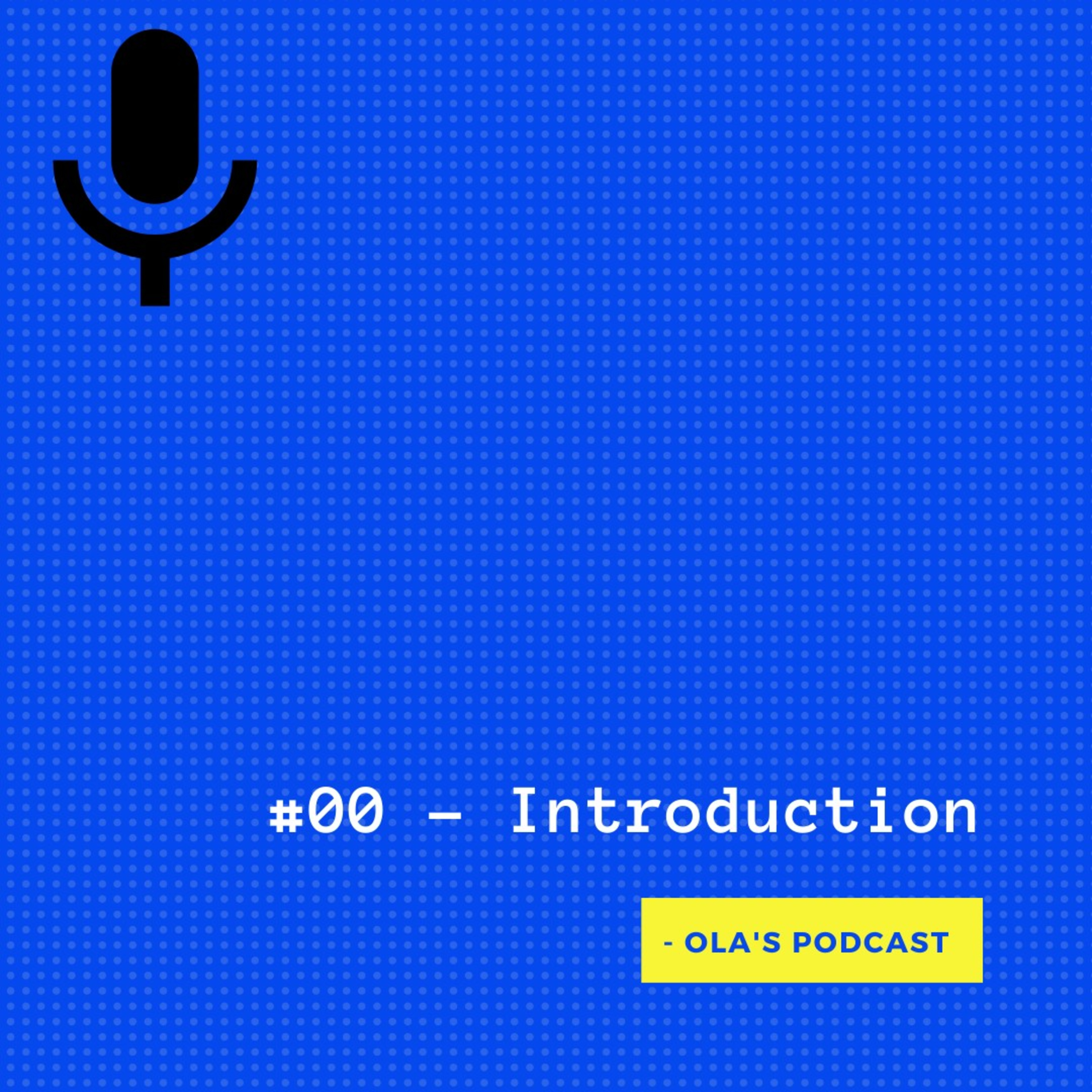 Ola\'s Podcast