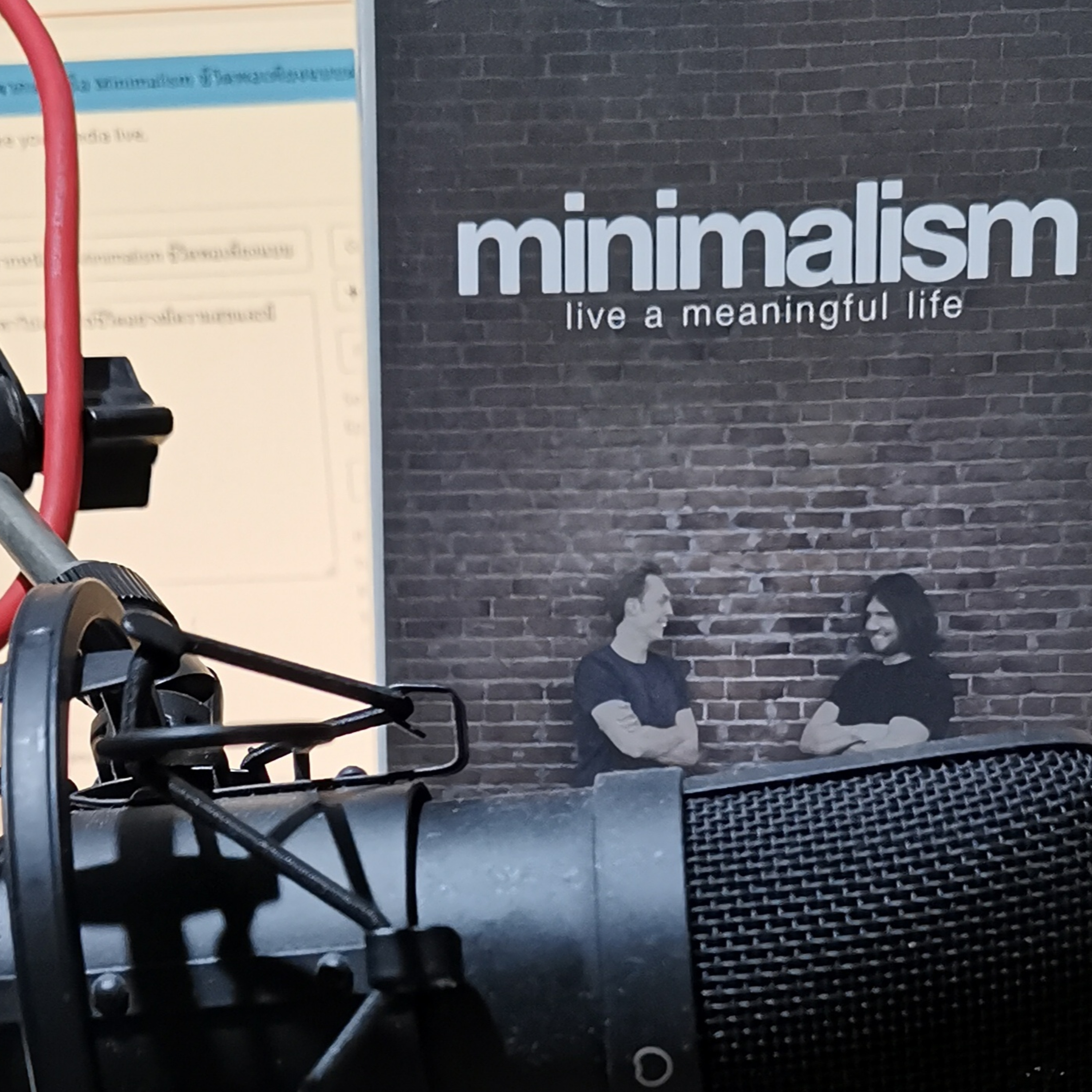 EP#005 เรียนรู้คุณค่าจากหนังสือ Minimalism ชีวิตพอเพียงแบบฝรั่ง