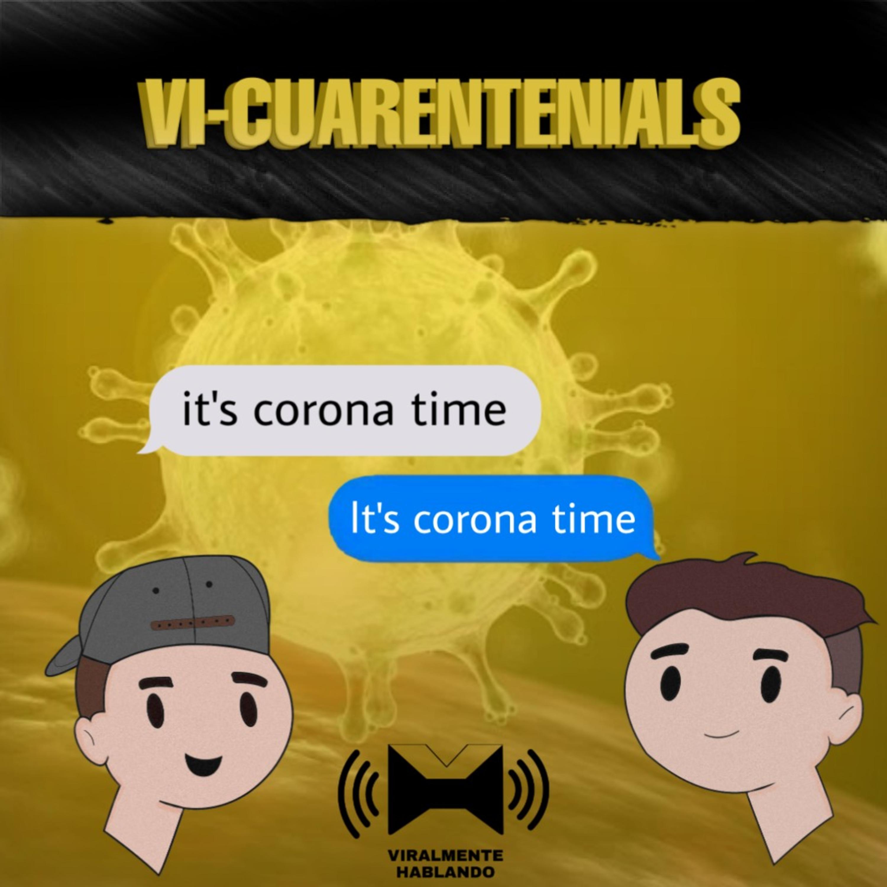 VI - Cuarentenials episode artwork