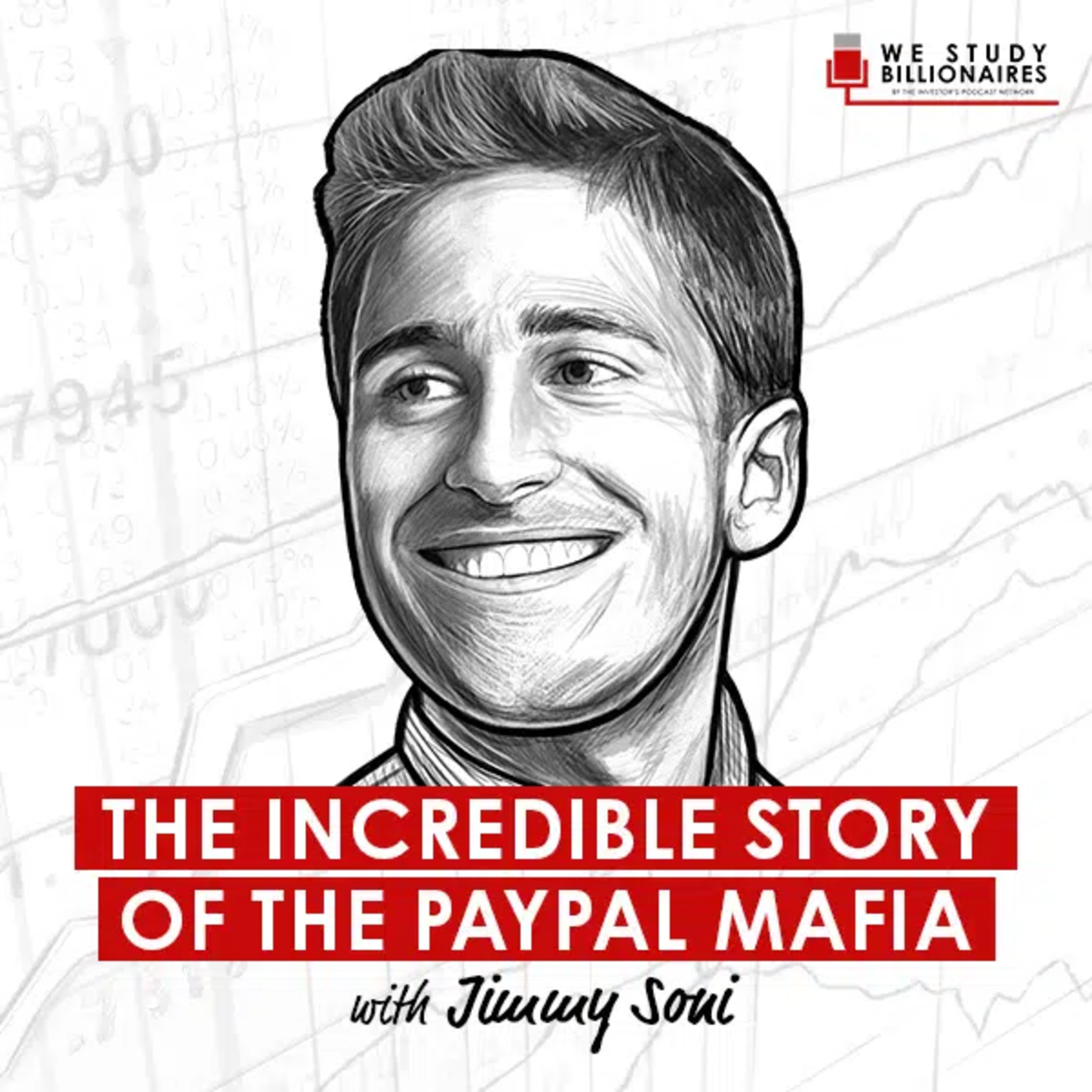 We Study Billionaires: How Peter Thiel and Max Levchin Met episode artwork