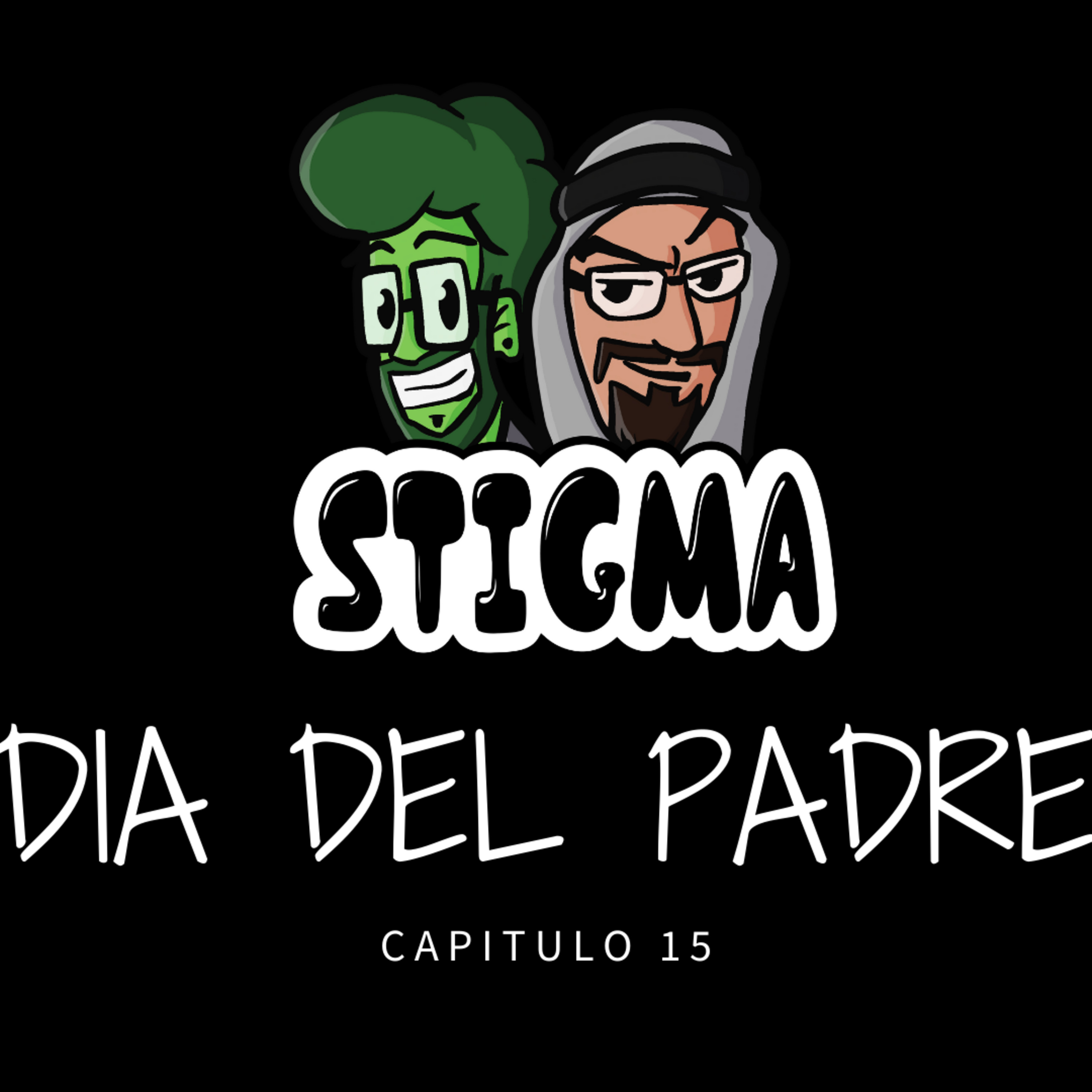 Stigma T1 - E15 - Dia del padre episode artwork