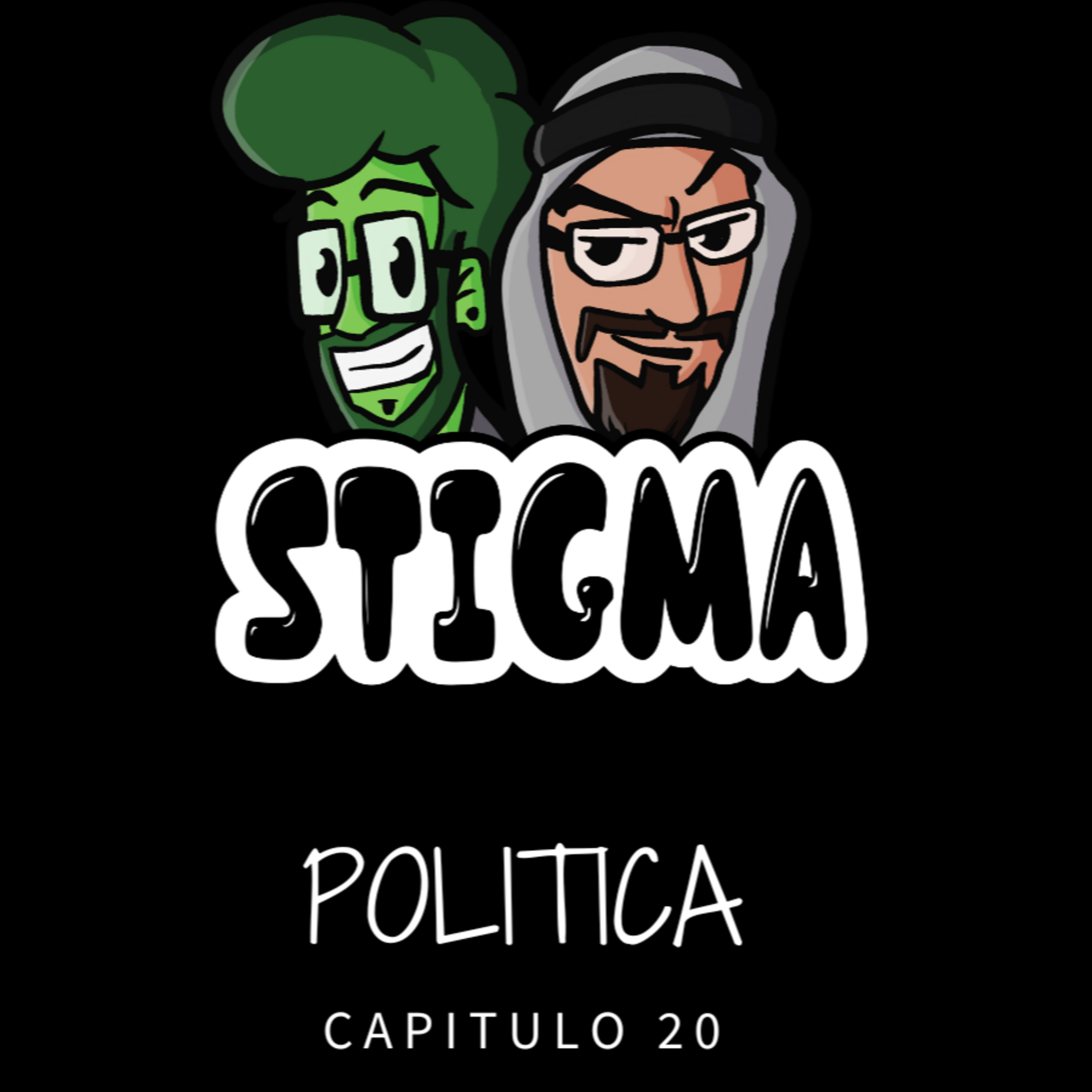 Stigma T1 - E20 - Política episode artwork