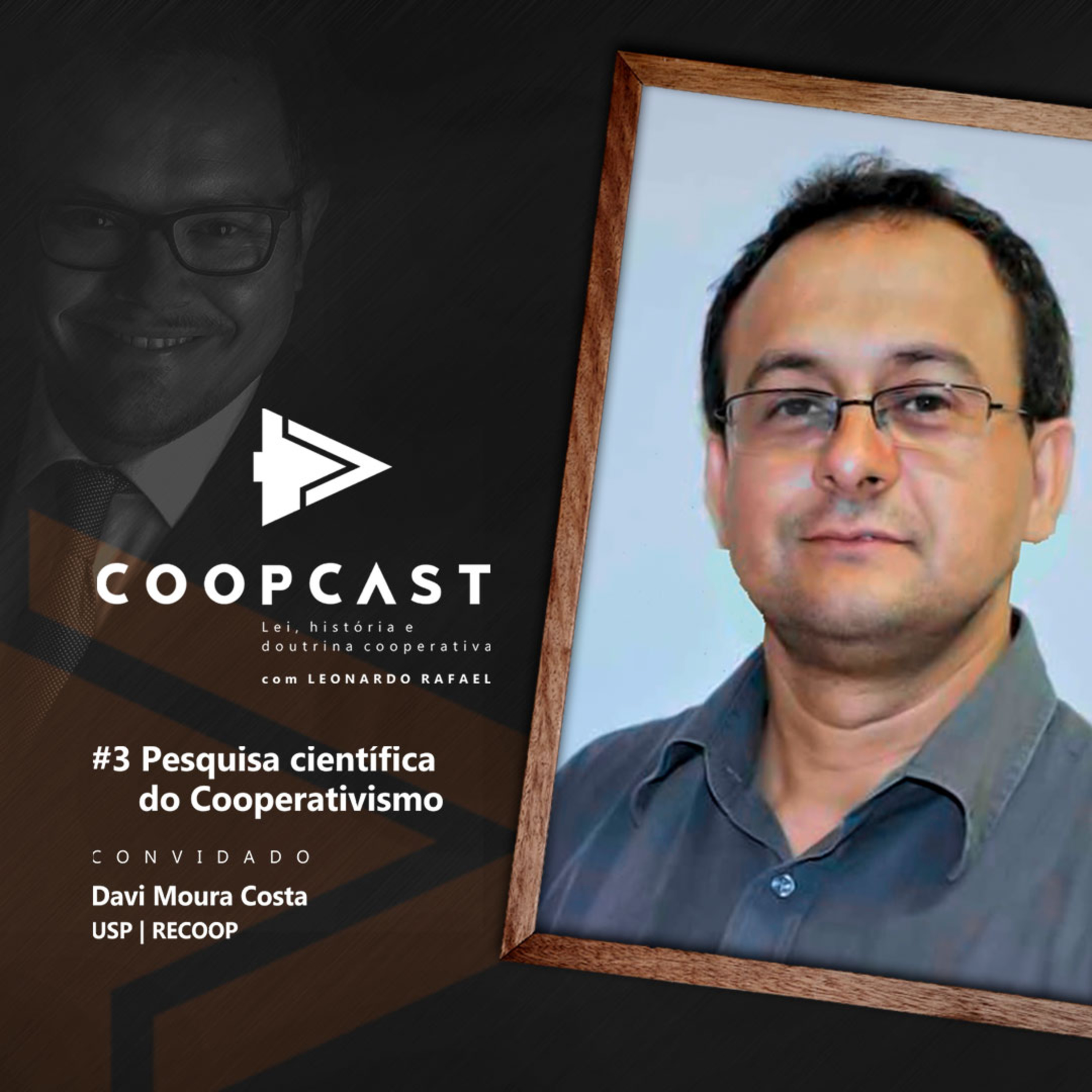 Pesquisa Científica do Cooperativismo com Davi Moura Costa