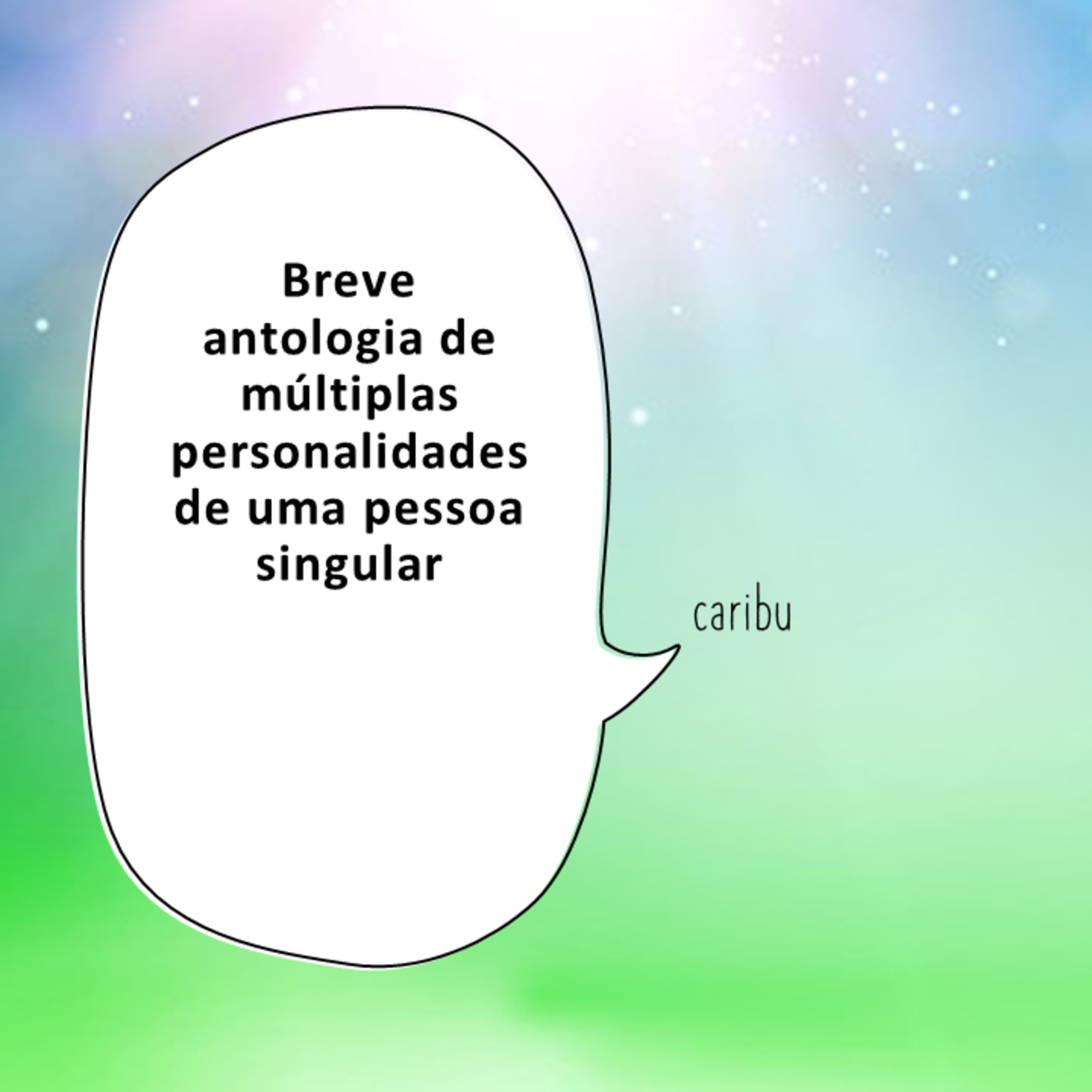 Breve antologia de múltiplas personalidades de uma pessoa singular episode artwork
