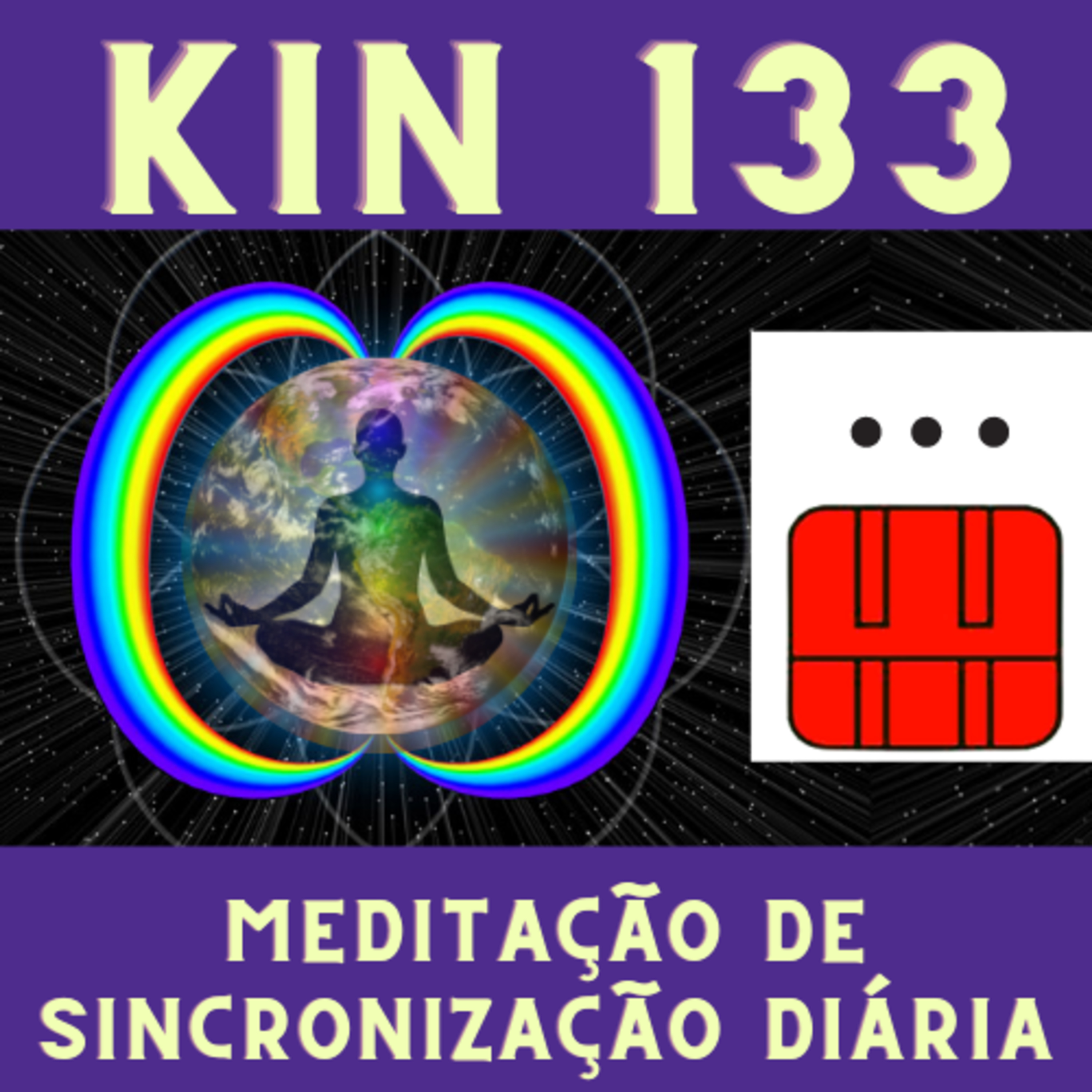 MSD - Kin 133 - Caminhante do Céu Elétrico Vermelho (versão NS1.34.7.2) episode artwork
