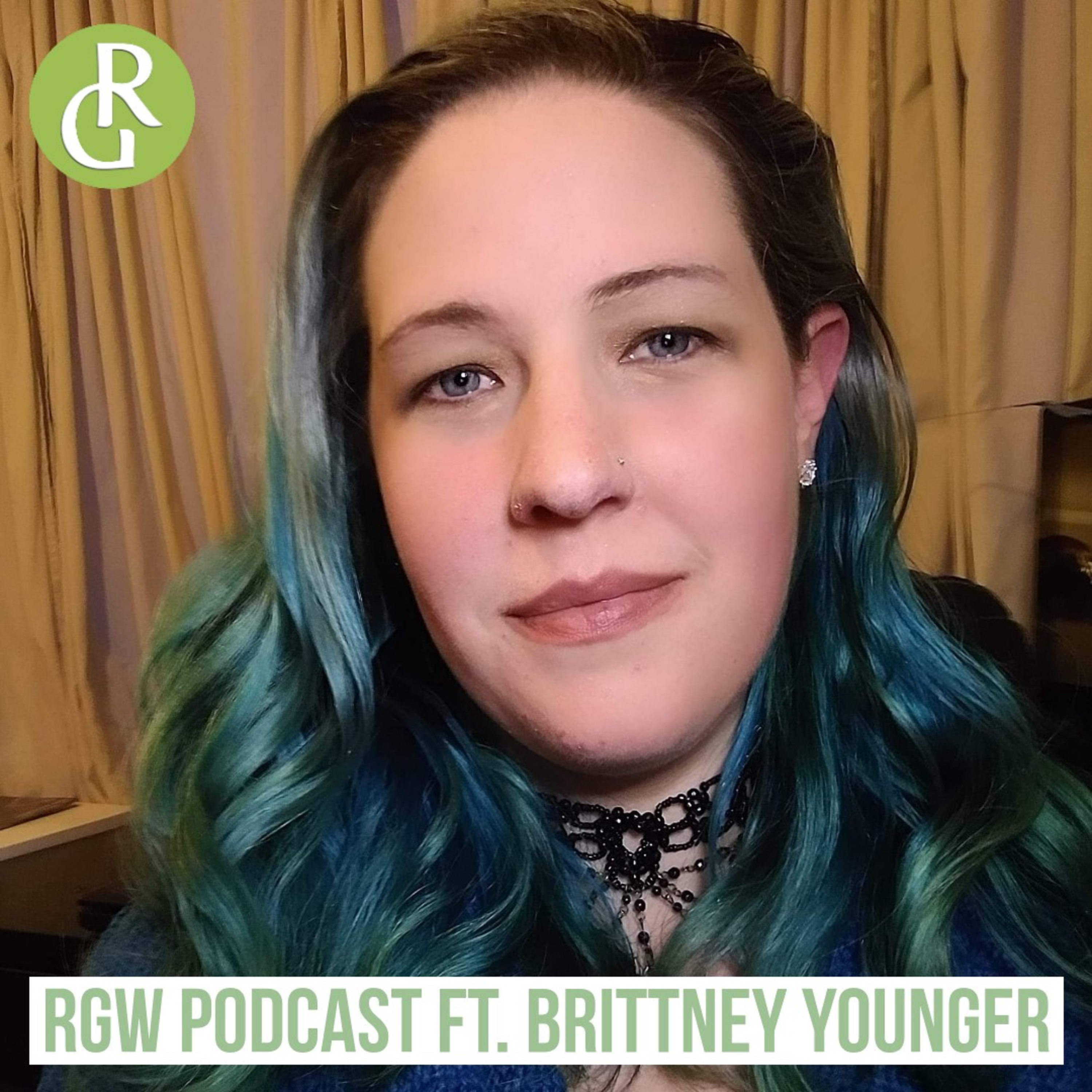 RGW Podcast ft. Brittney Younger