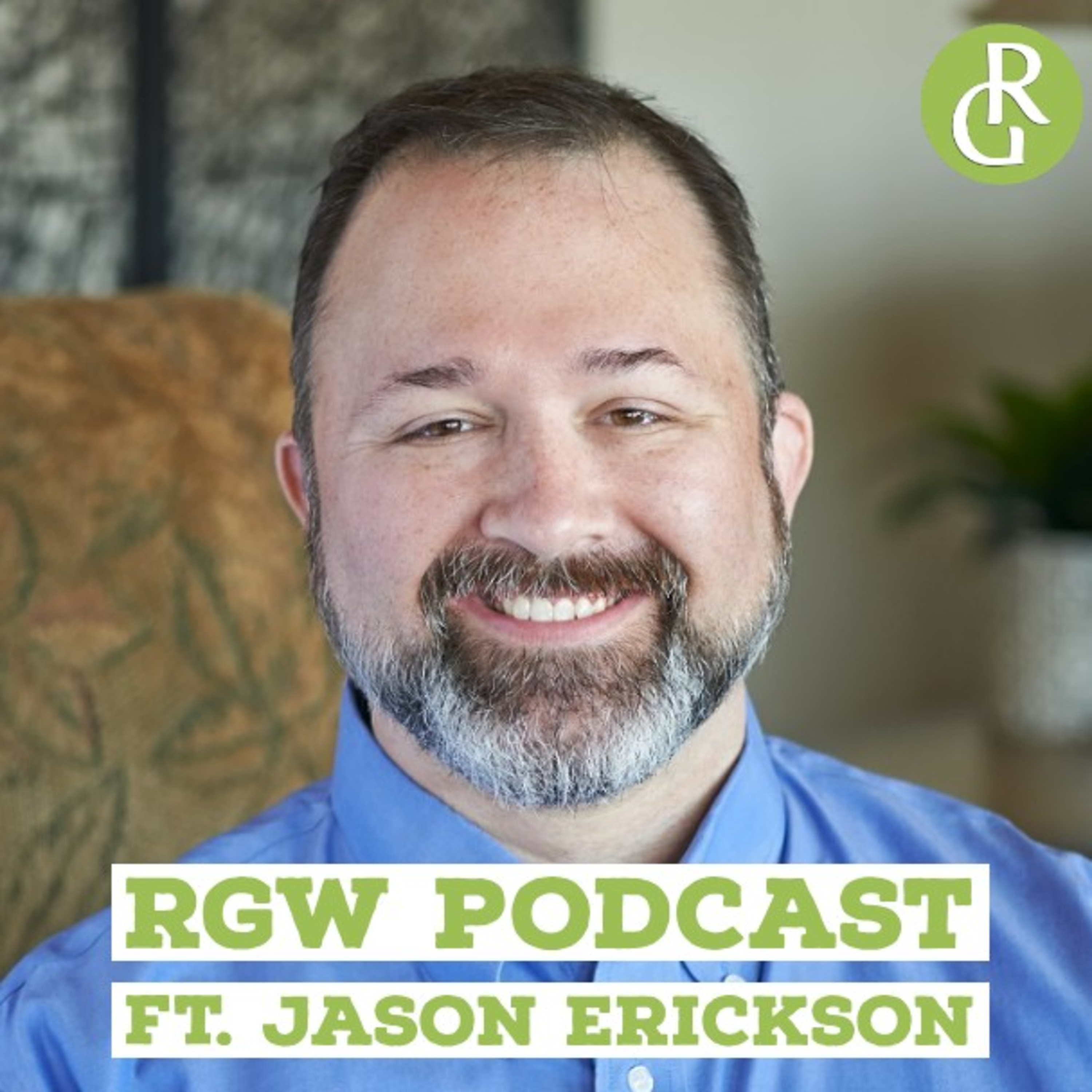 RGW Podcast ft. Jason Erickson