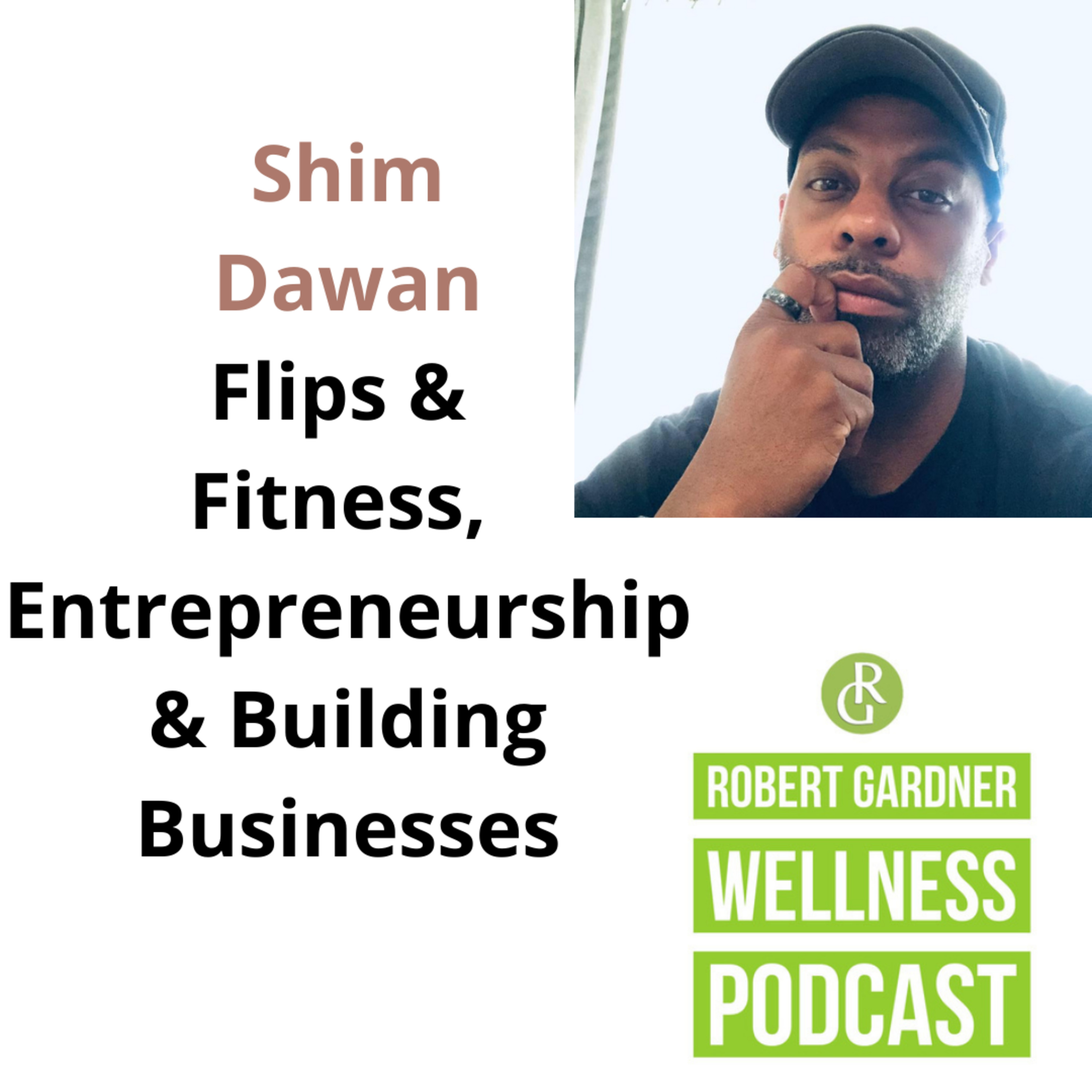Robert Gardner Wellness Podcast