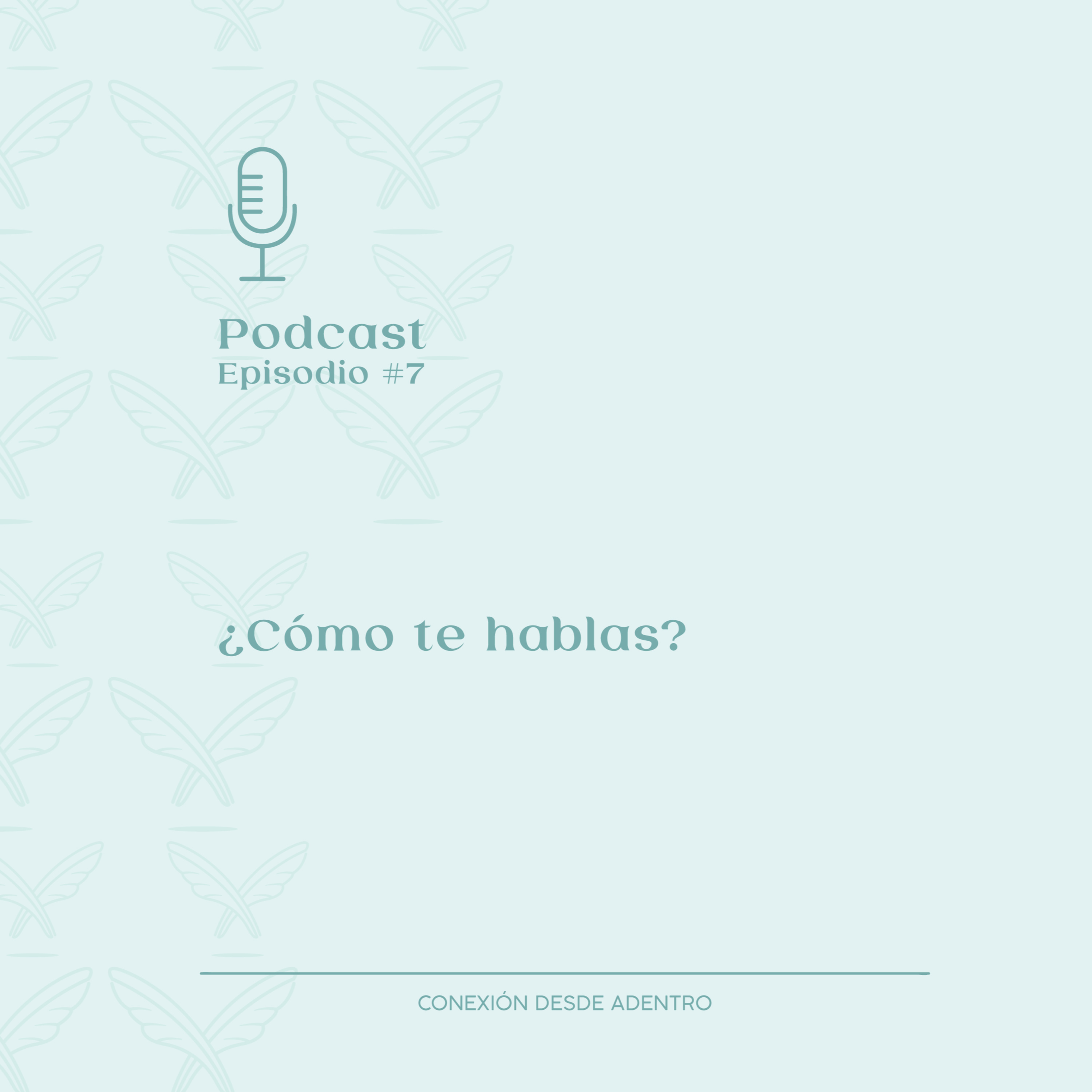 Conexión desde adentro: La esencia.
