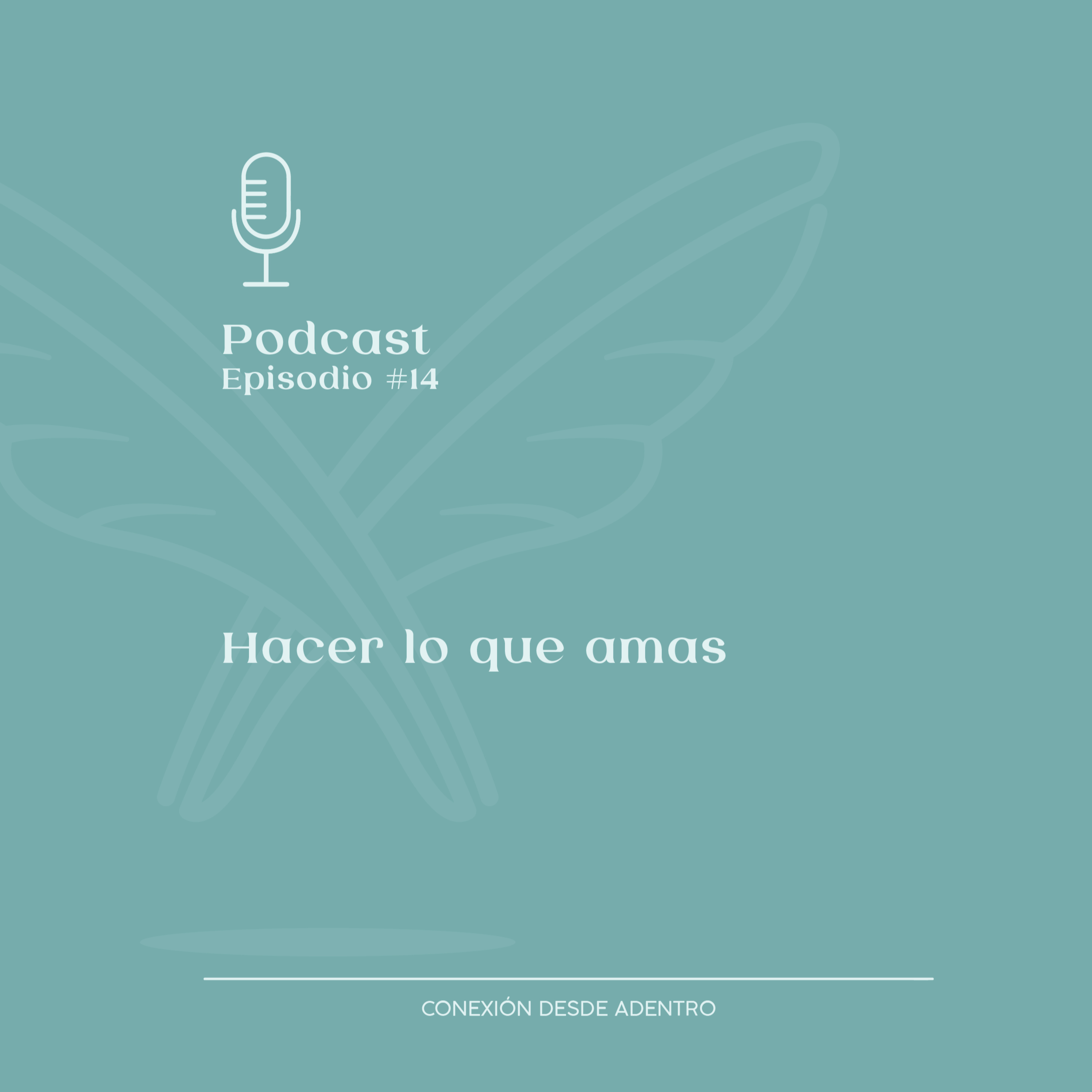 Conexión desde adentro: La esencia.