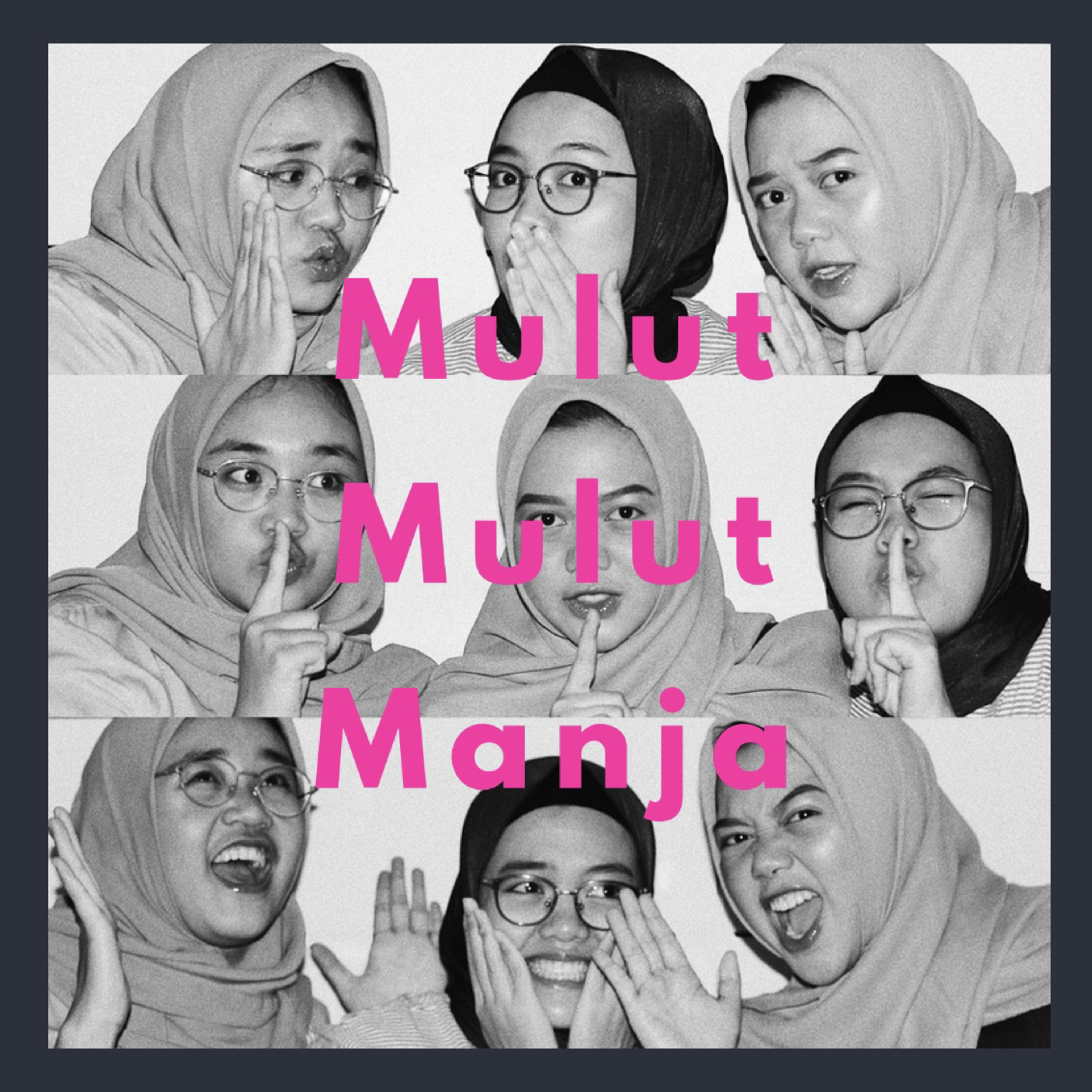 Mulut Mulut Manja