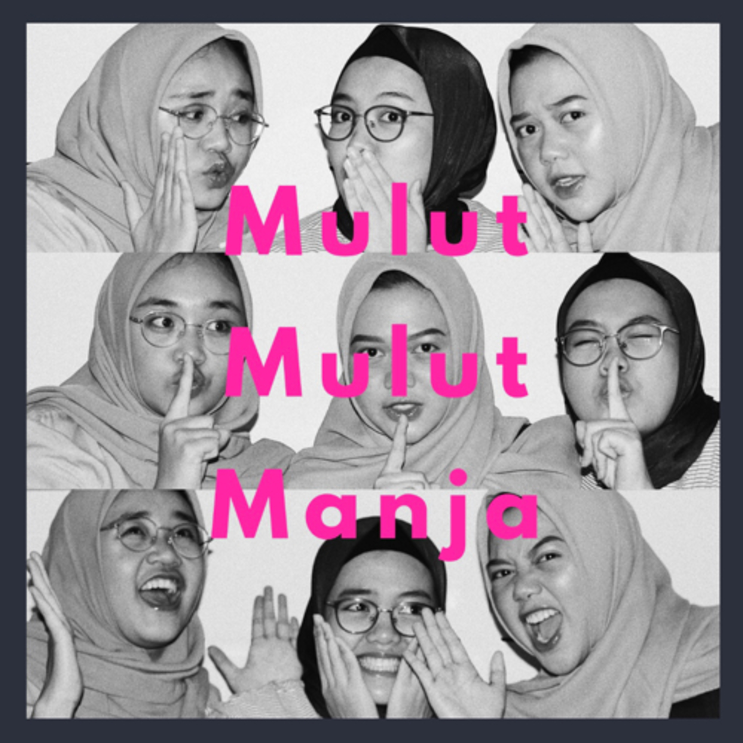 Mulut Mulut Manja