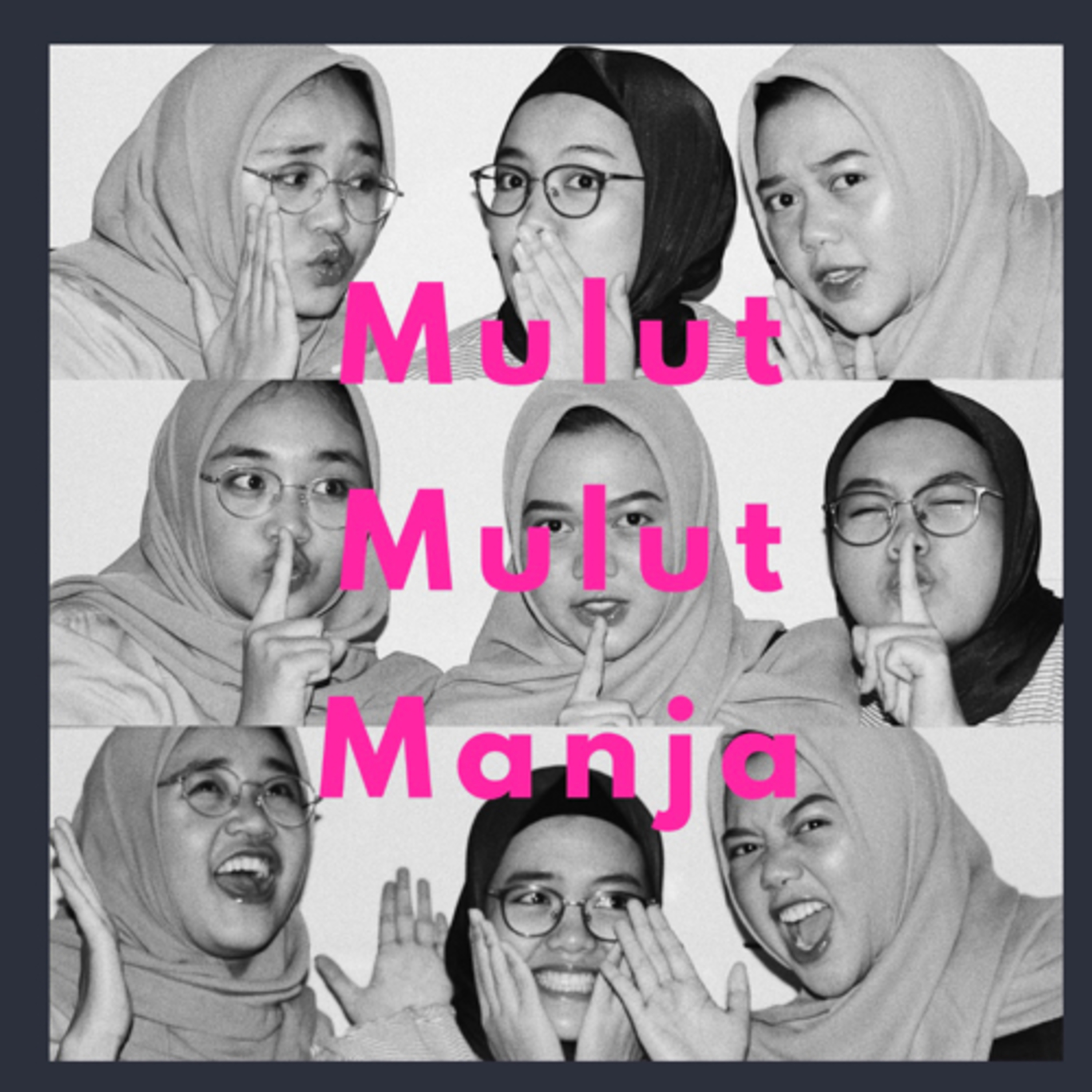 Mulut Mulut Manja