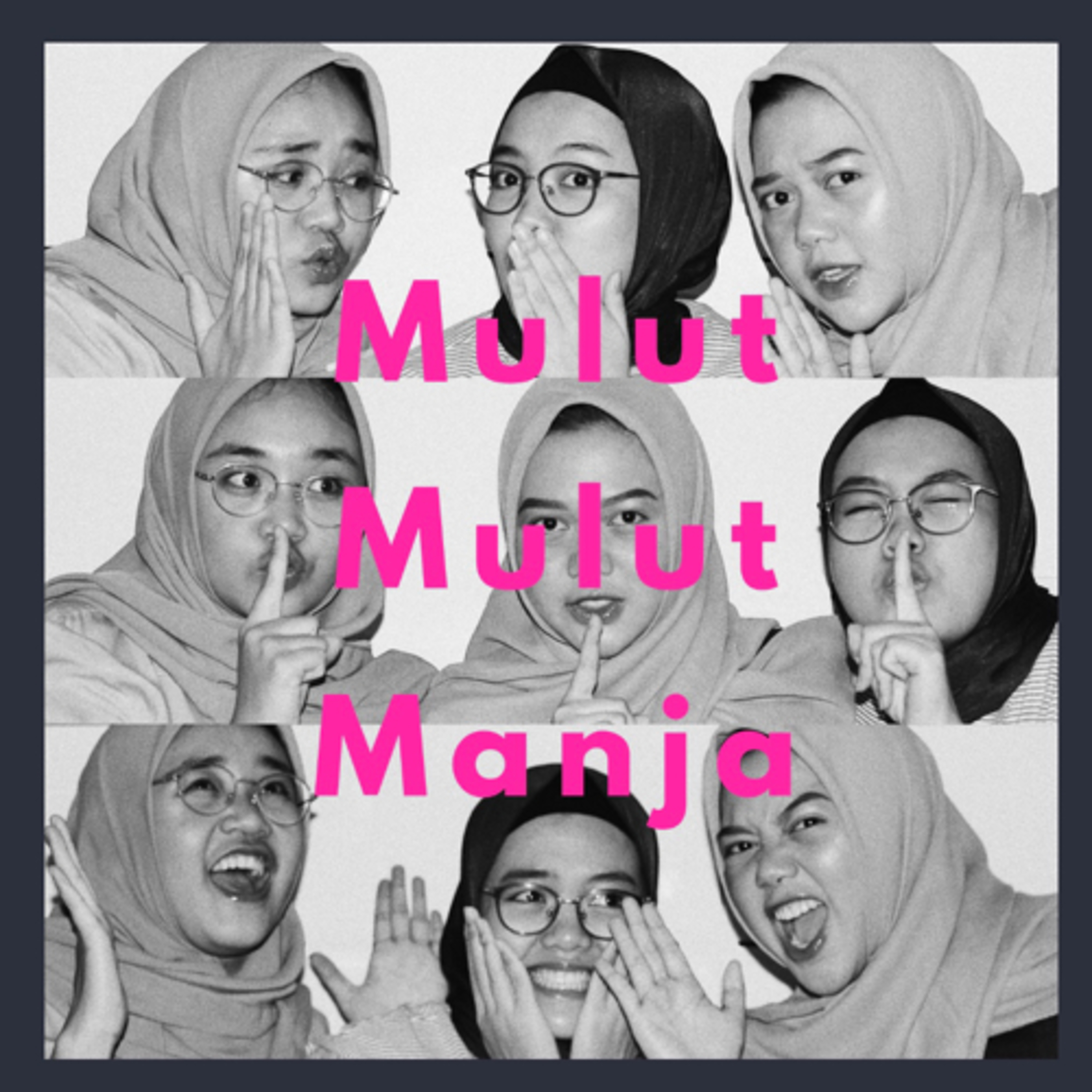 Mulut Mulut Manja