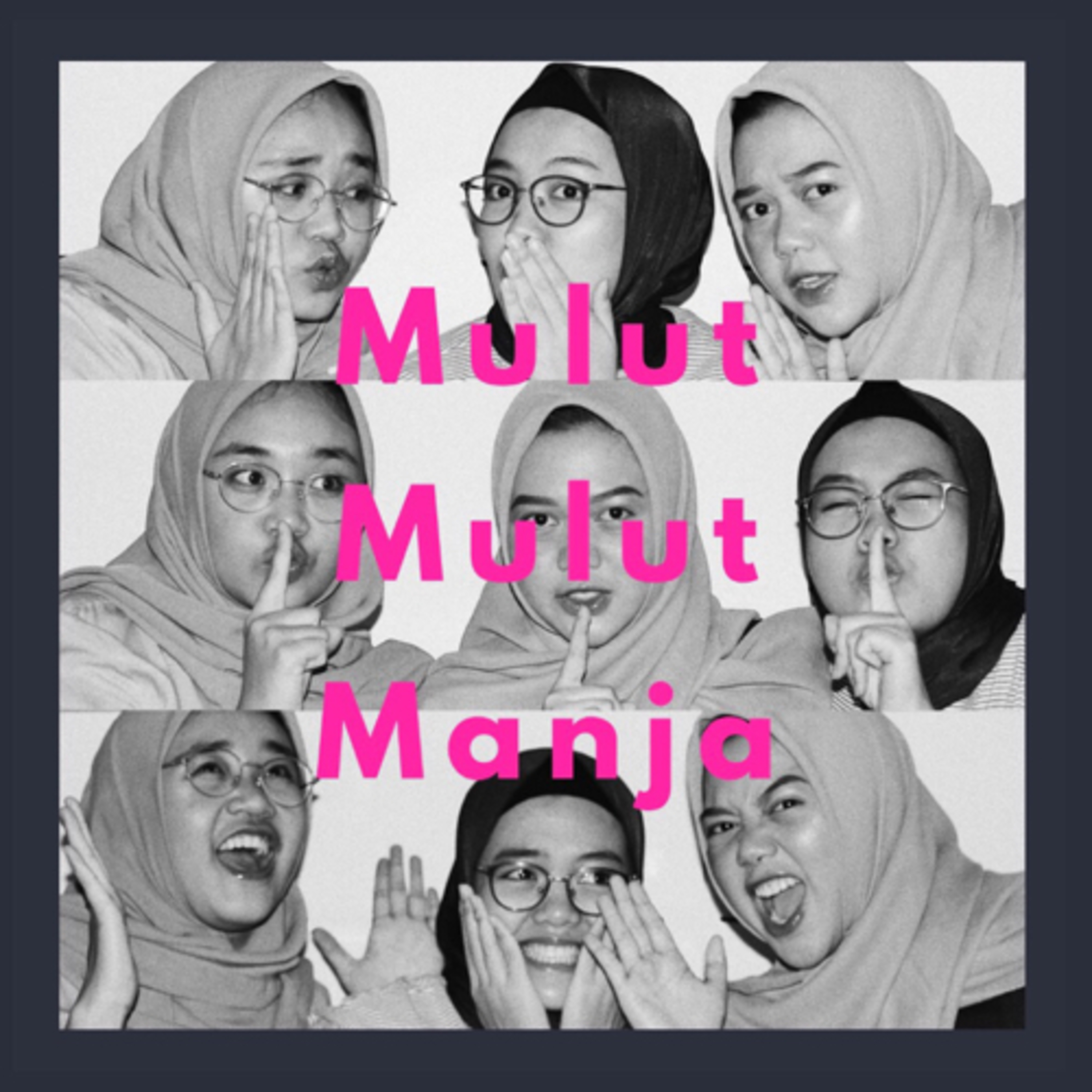 Mulut Mulut Manja