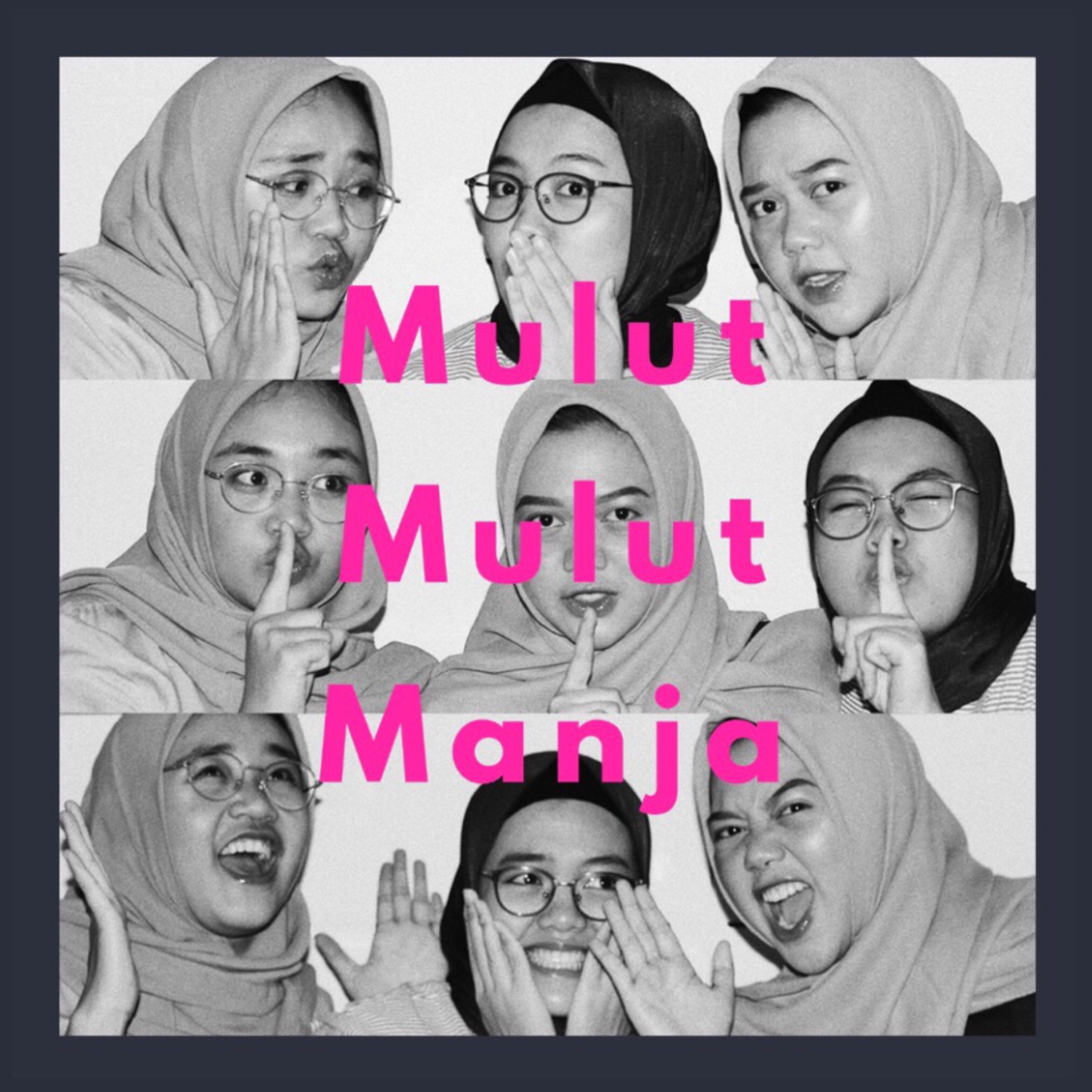 Mulut Mulut Manja
