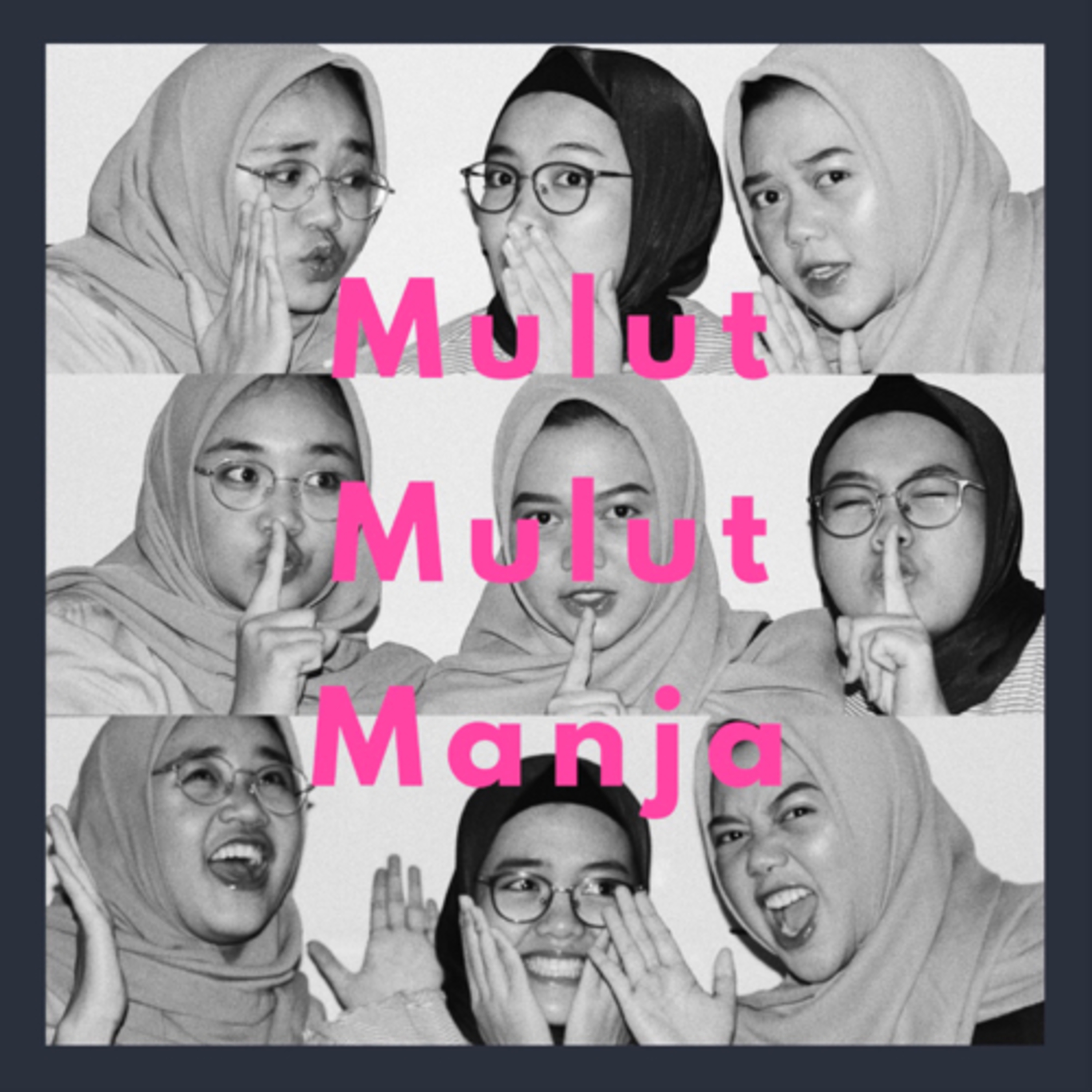Mulut Mulut Manja