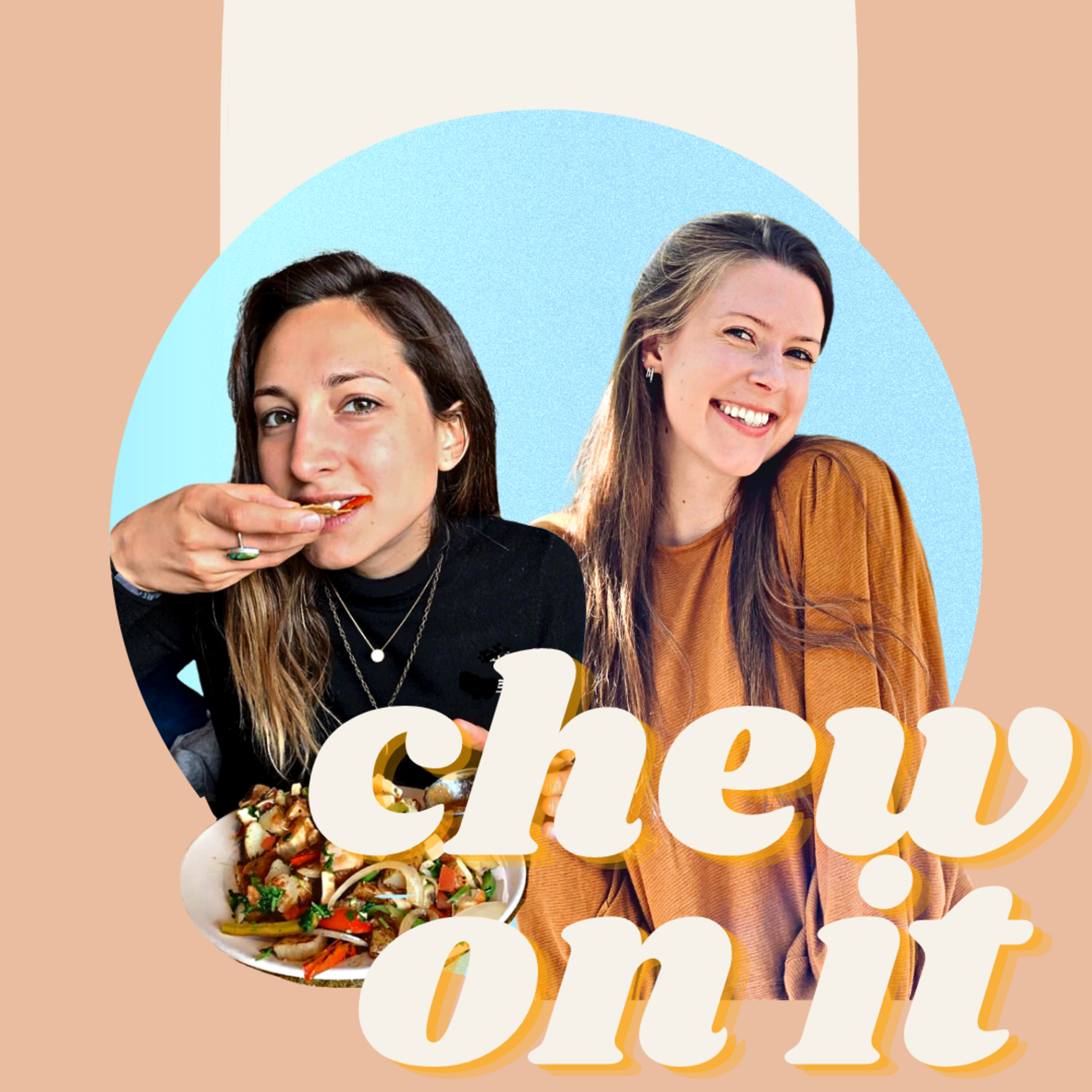 Chew On It