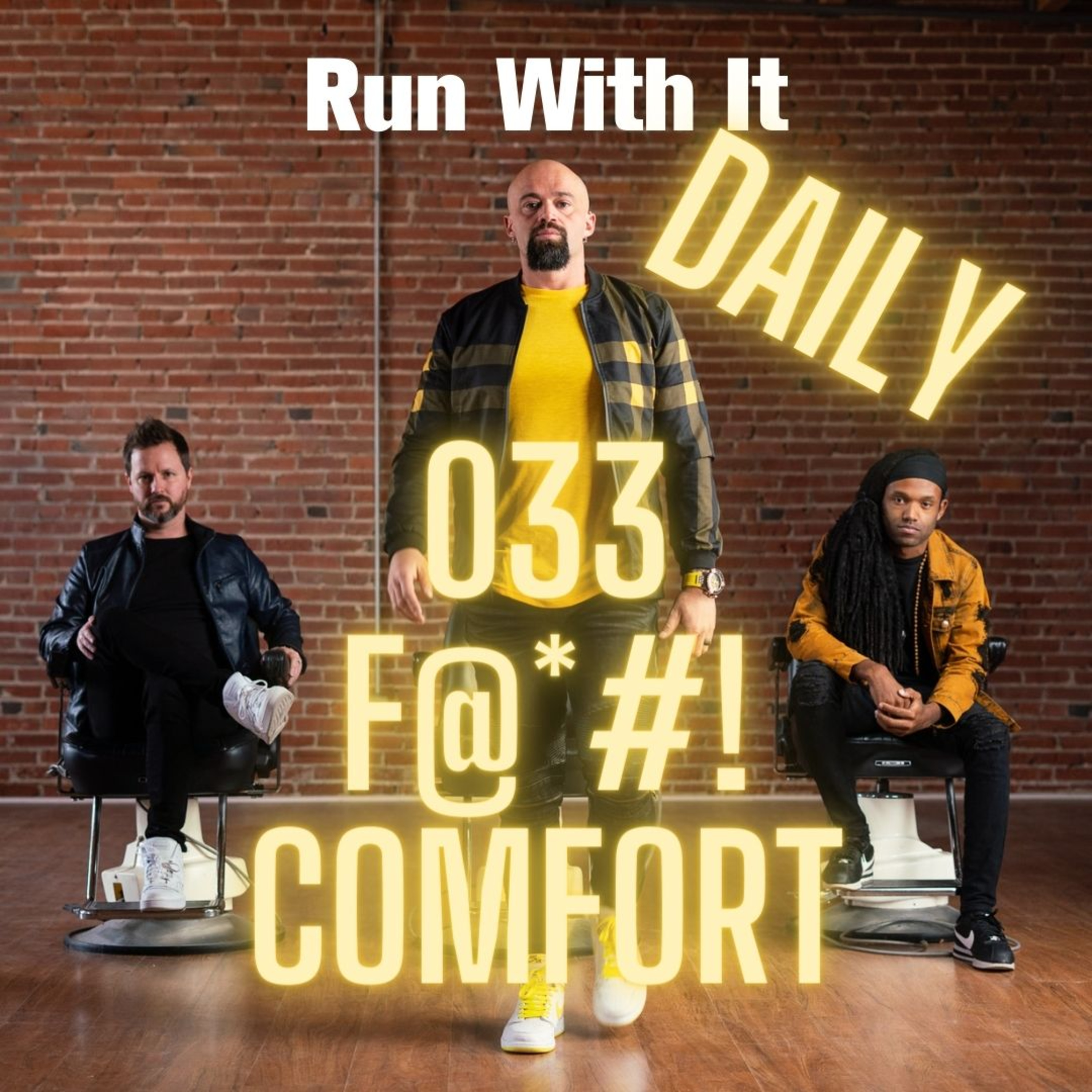 033 - F@*#! Comfort episode artwork
