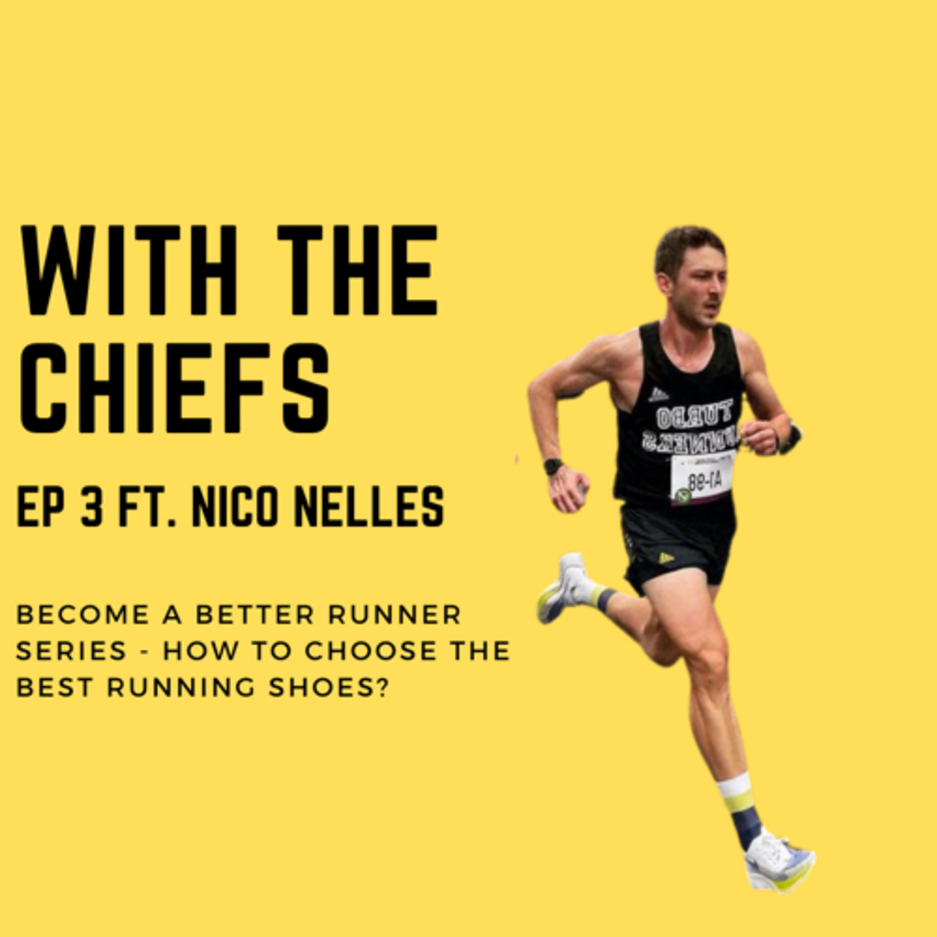 EP3 - How to choose the right running shoe? With Nico Nelles (Running Store Manager)