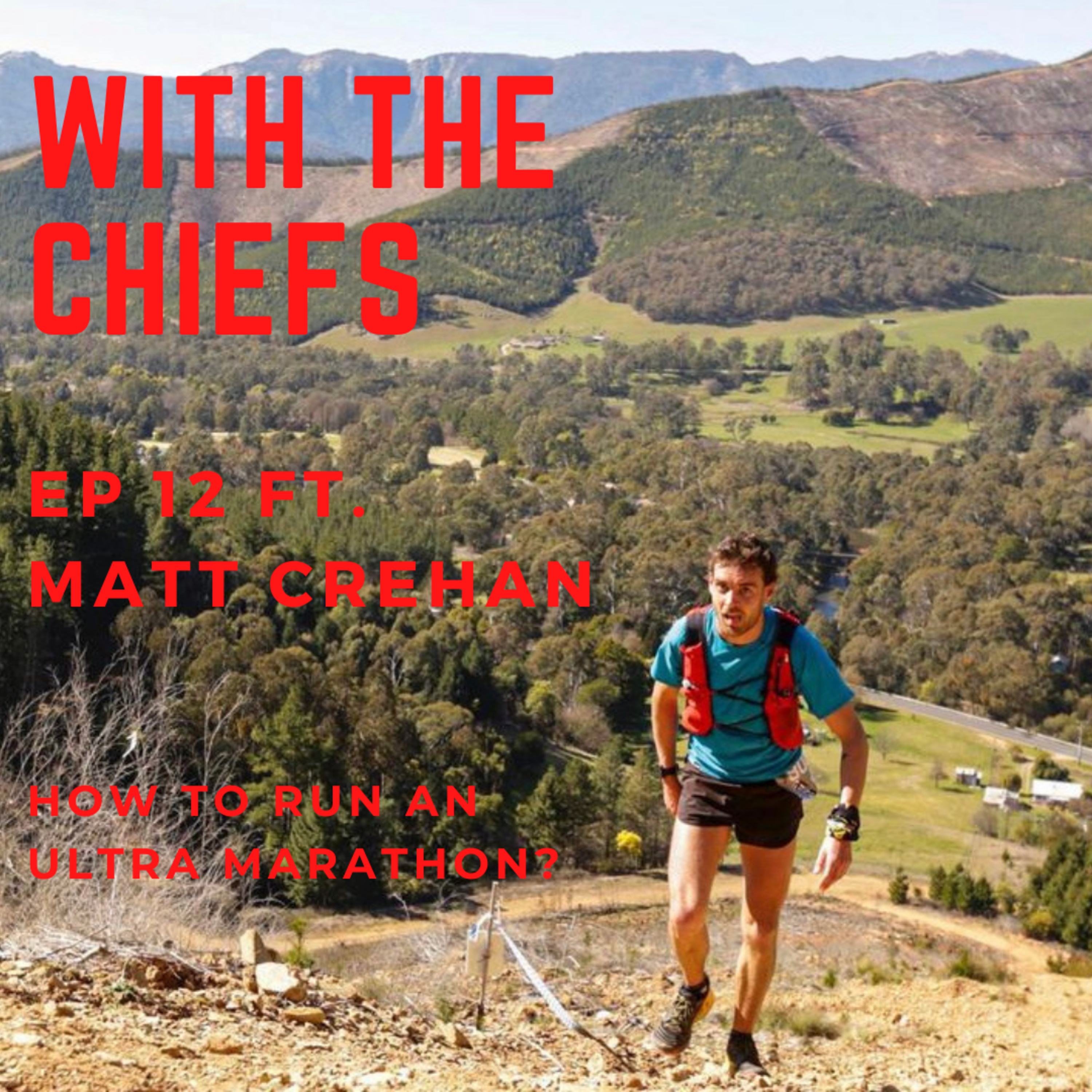 EP12 - How to run an ultra marathon with Matt Crehan