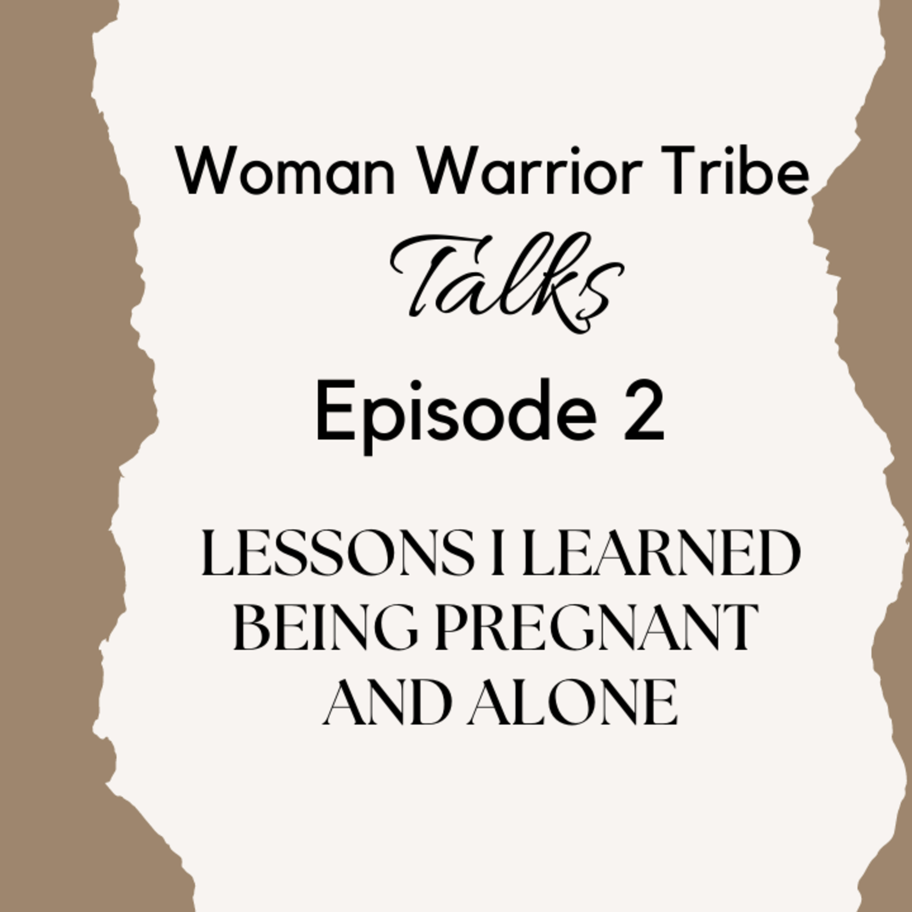 Woman Warrior Tribe Talks
